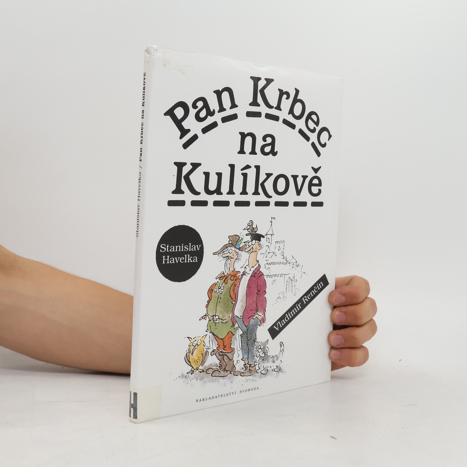 Stanislav Havelka Pan Krbec na Kulíkově
