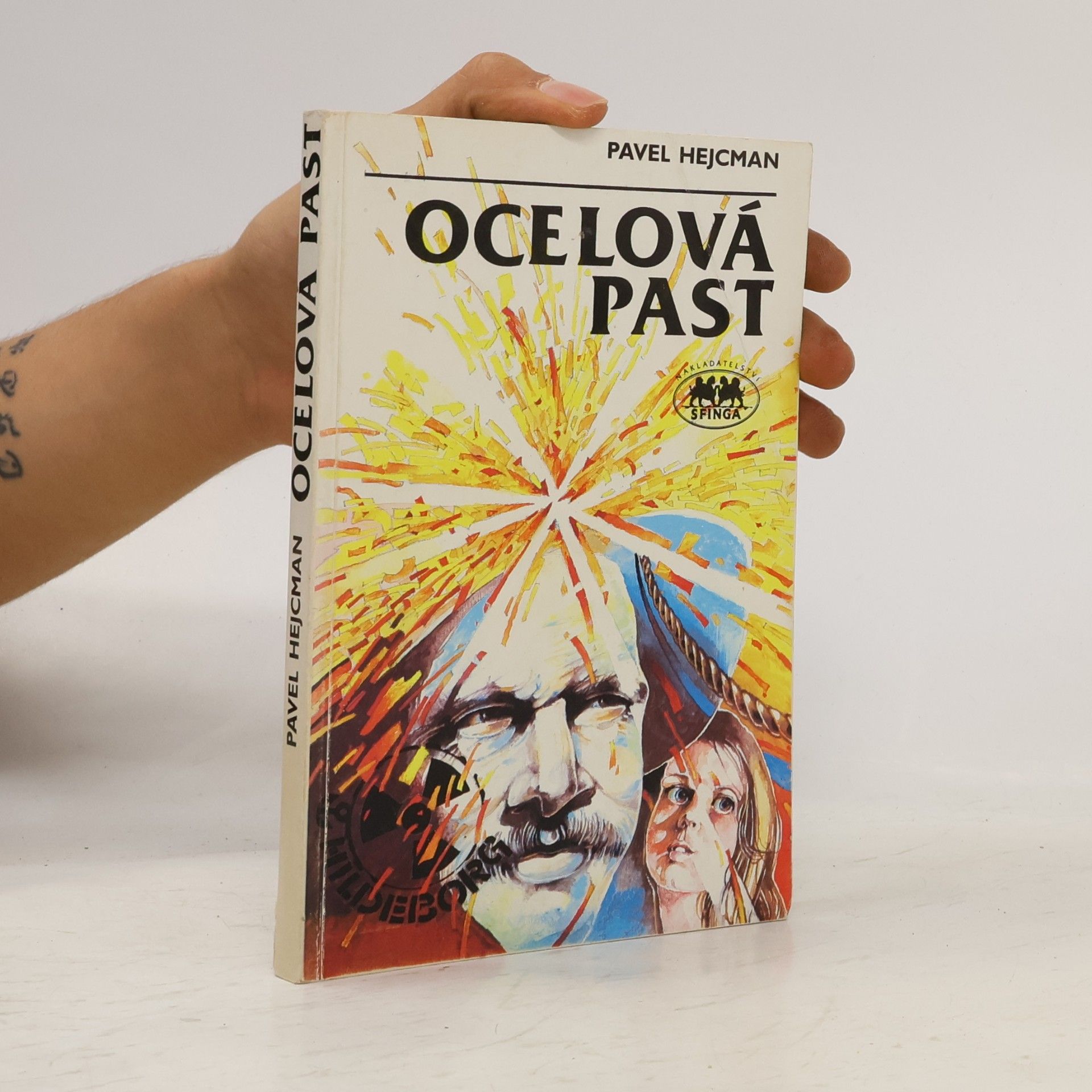 Pavel Hejcman Ocelová past