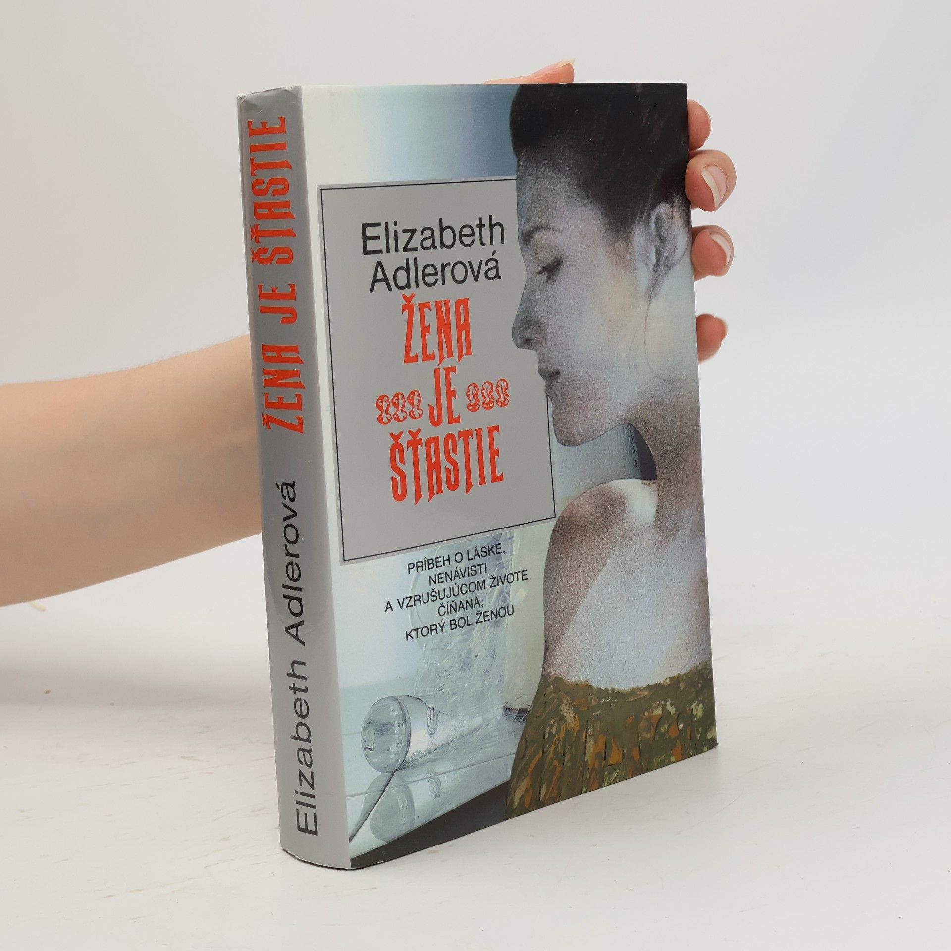 Elizabeth Adler Žena je šťastie