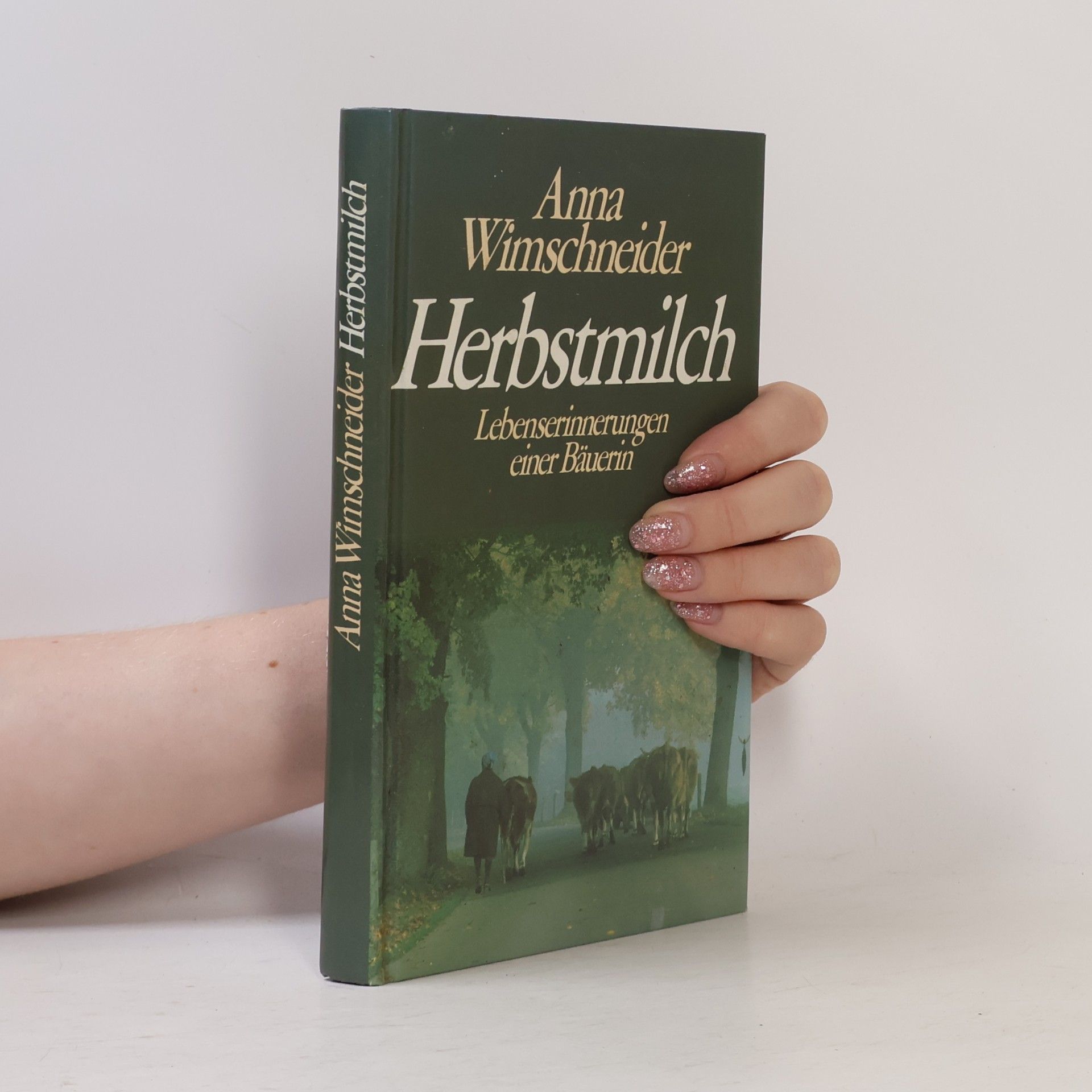 Anna Wimschneider Herbstmilch