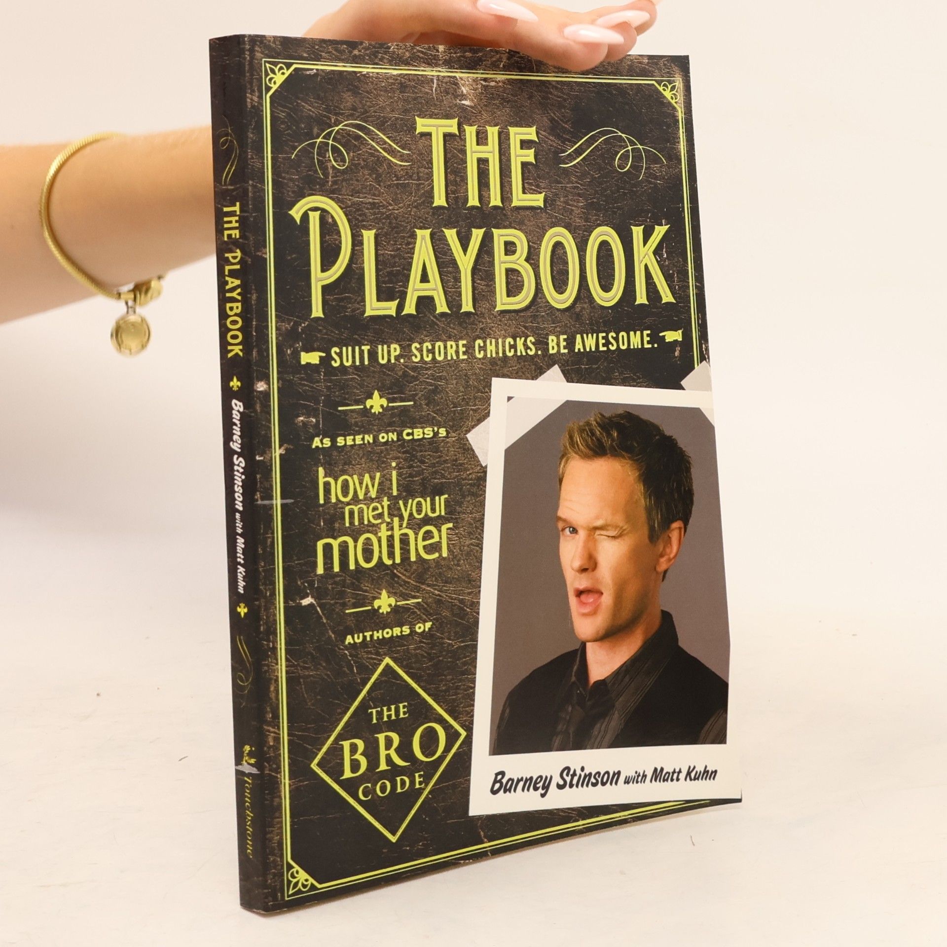 Matt Kuhn The playbook : suit up, score chicks, be awesome