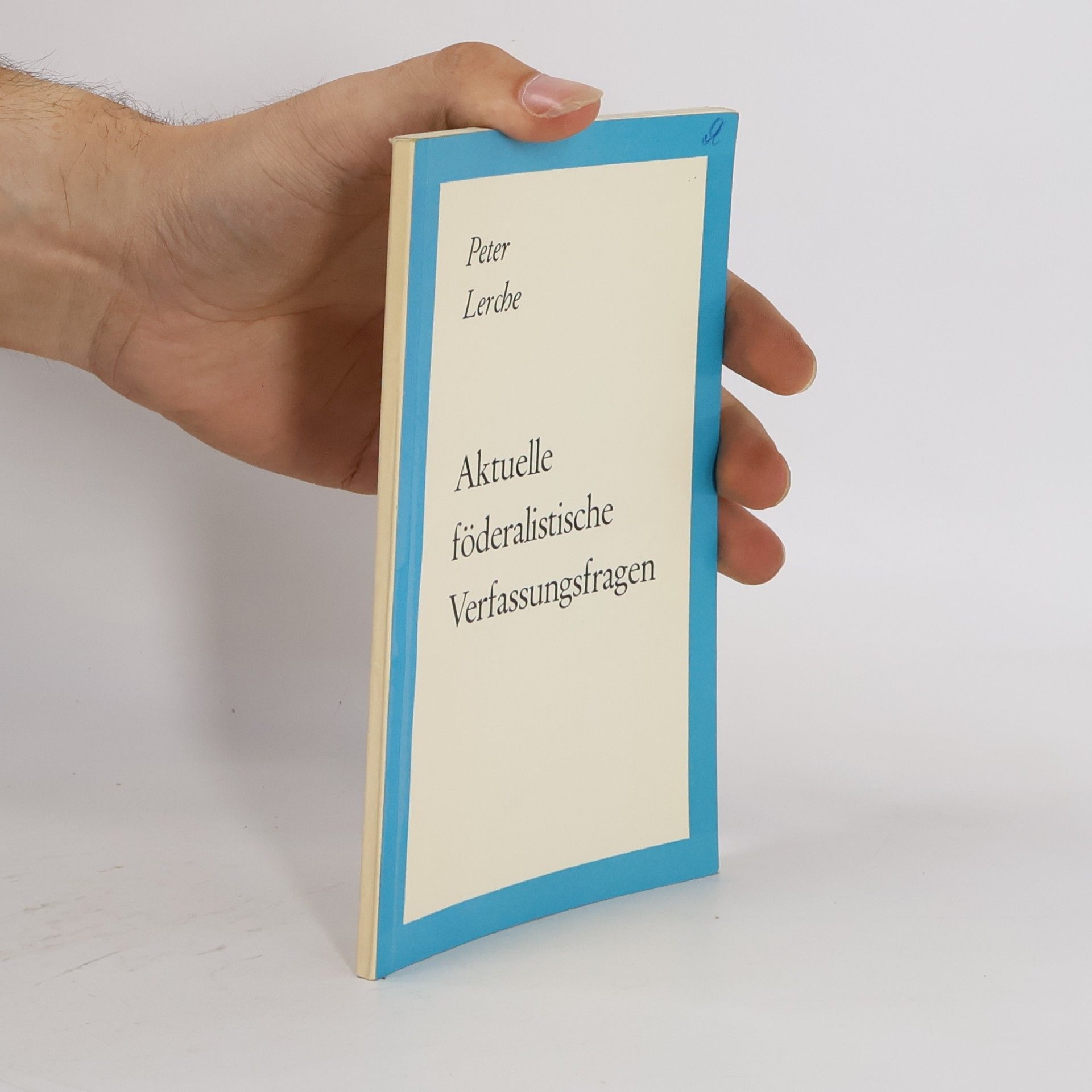 Aktuelle föderalistische Verfassungsfragen