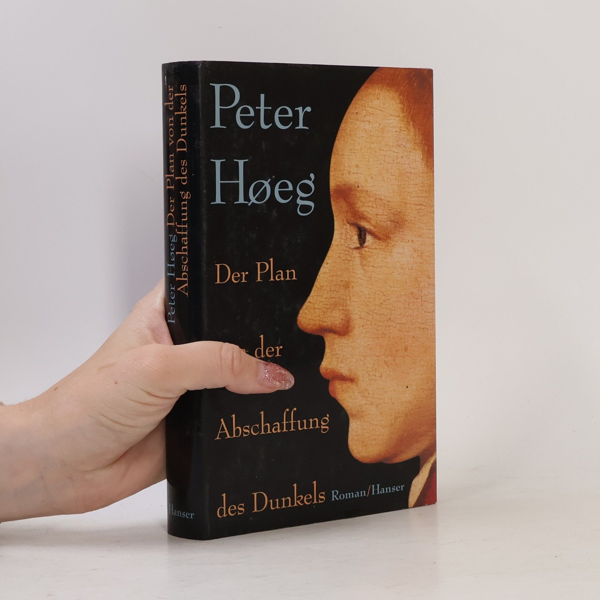 Peter Høeg Der Plan von der Abschaffung des Dunkels
