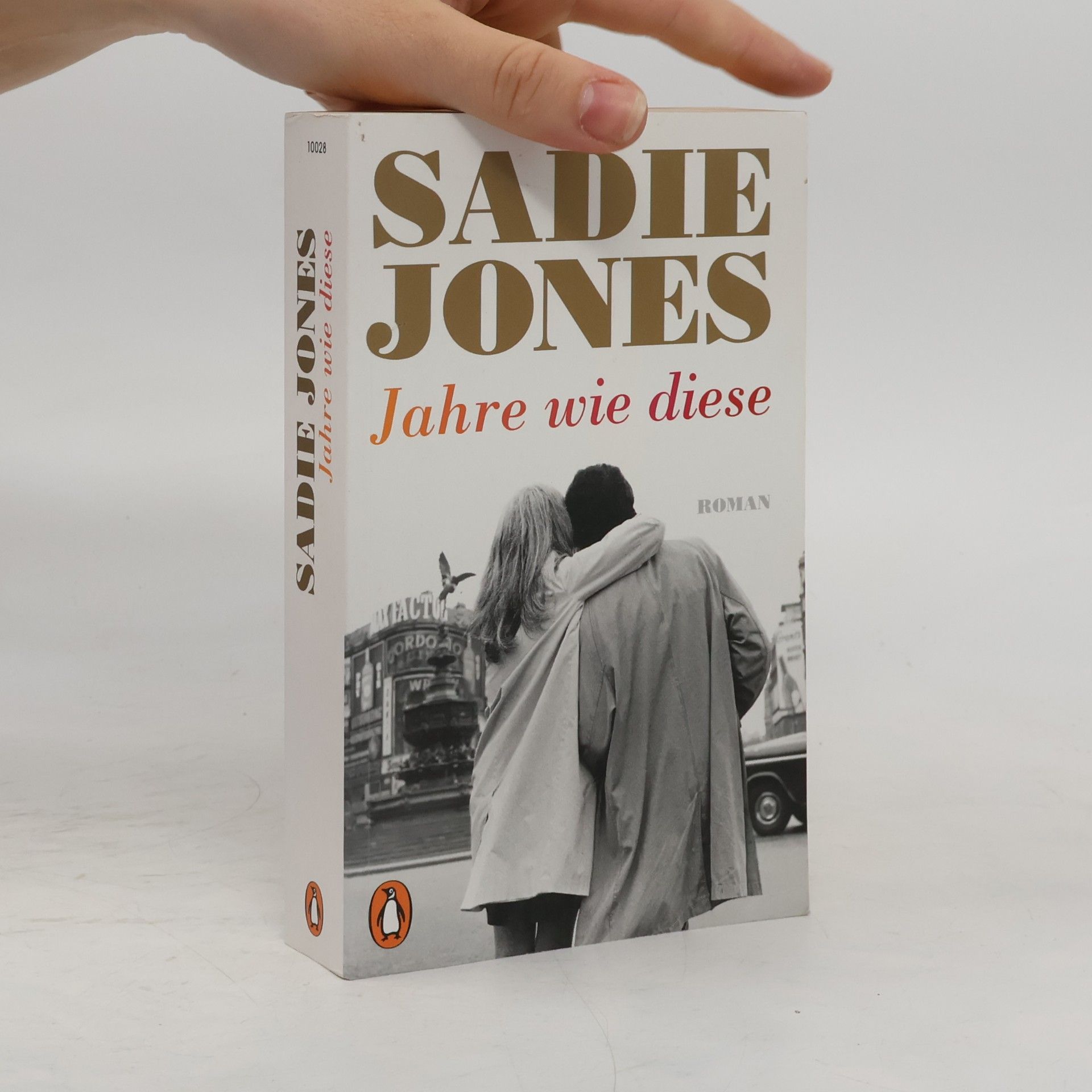Sadie Jones Jahre wie diese