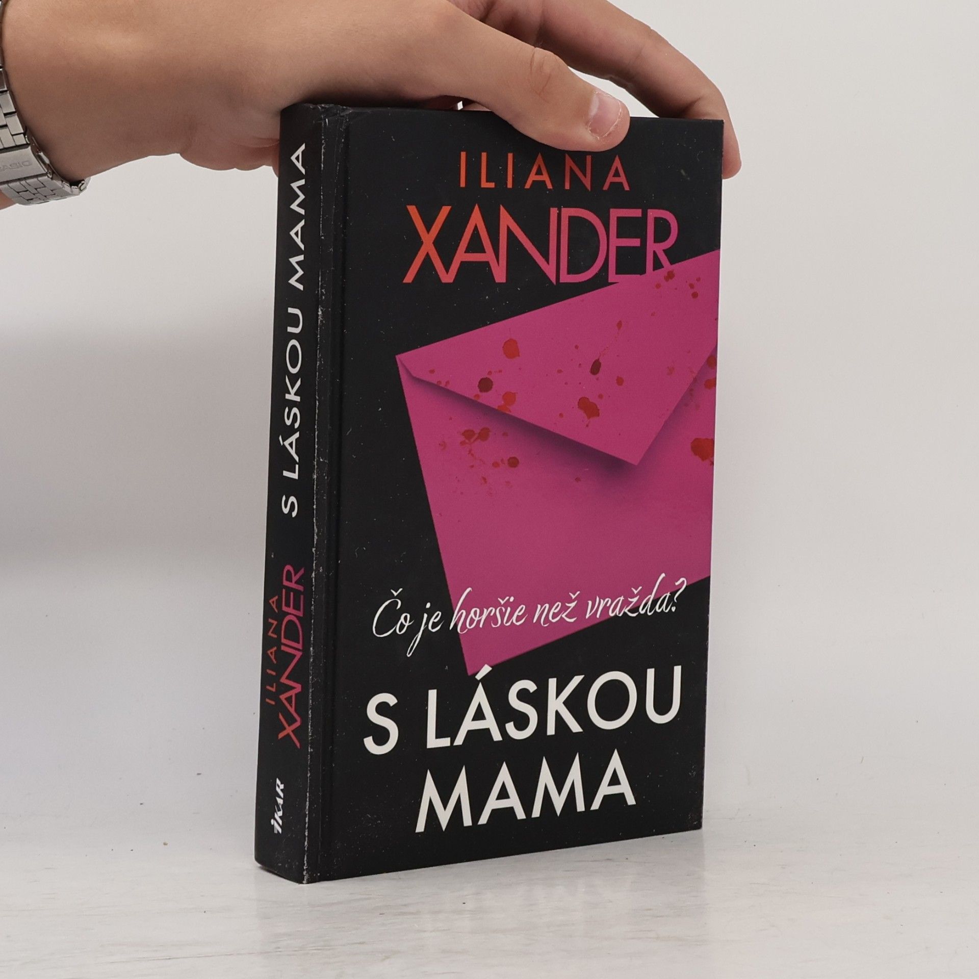 Iliana Xander S láskou mama
