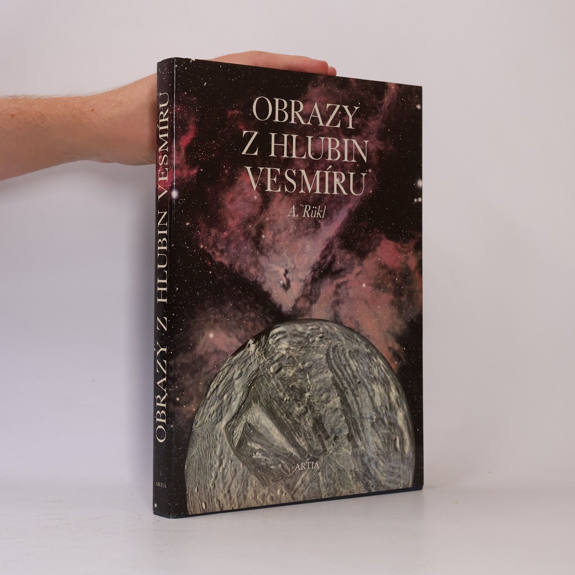 Antonín Rükl Obrazy z hlubin vesmíru
