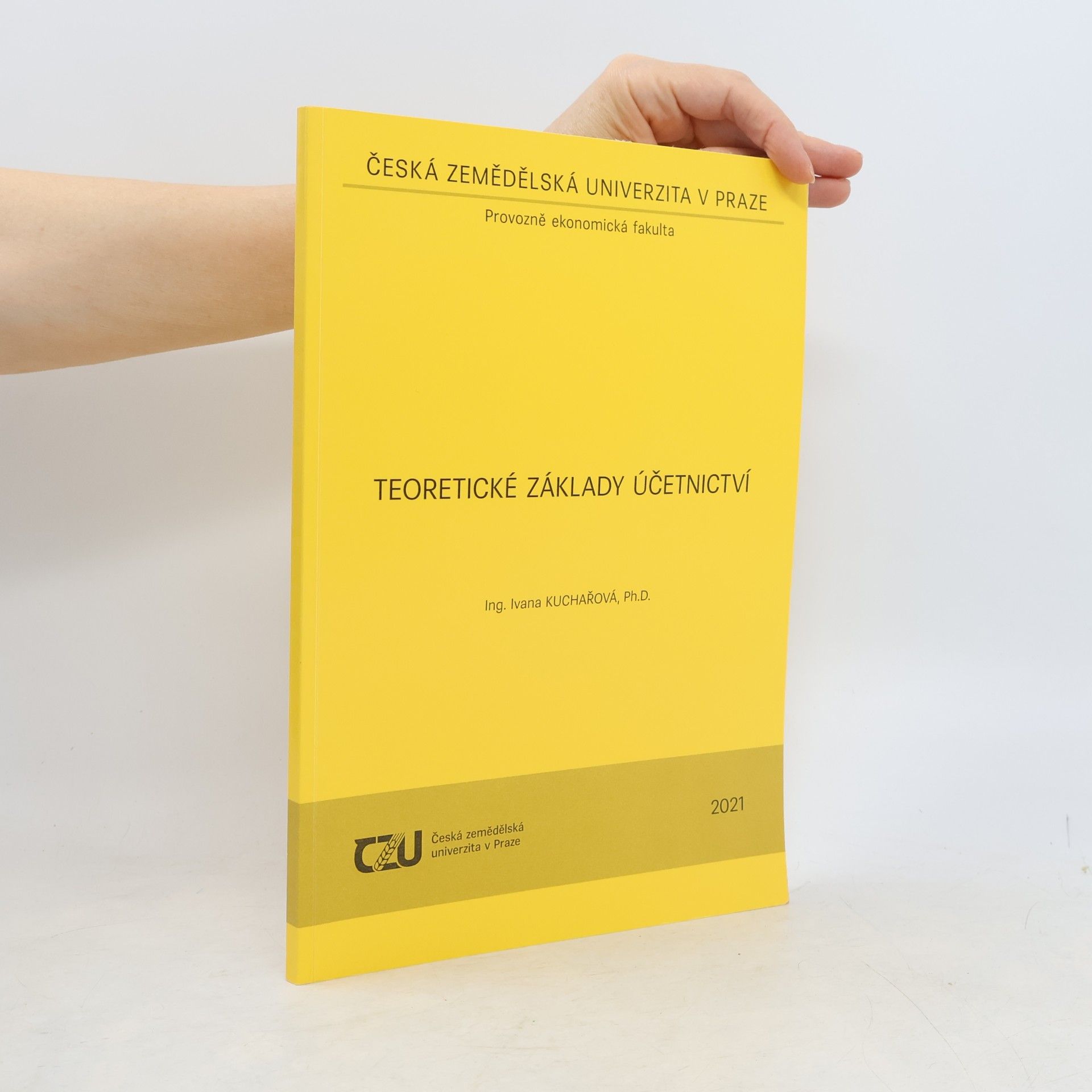 Ivana Kuchařová Teoretické základy účetnictví
