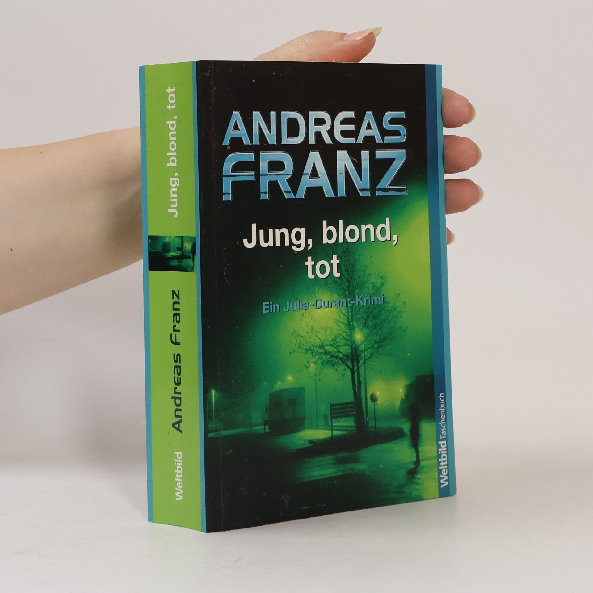 Andreas Franz Jung, blond, tot