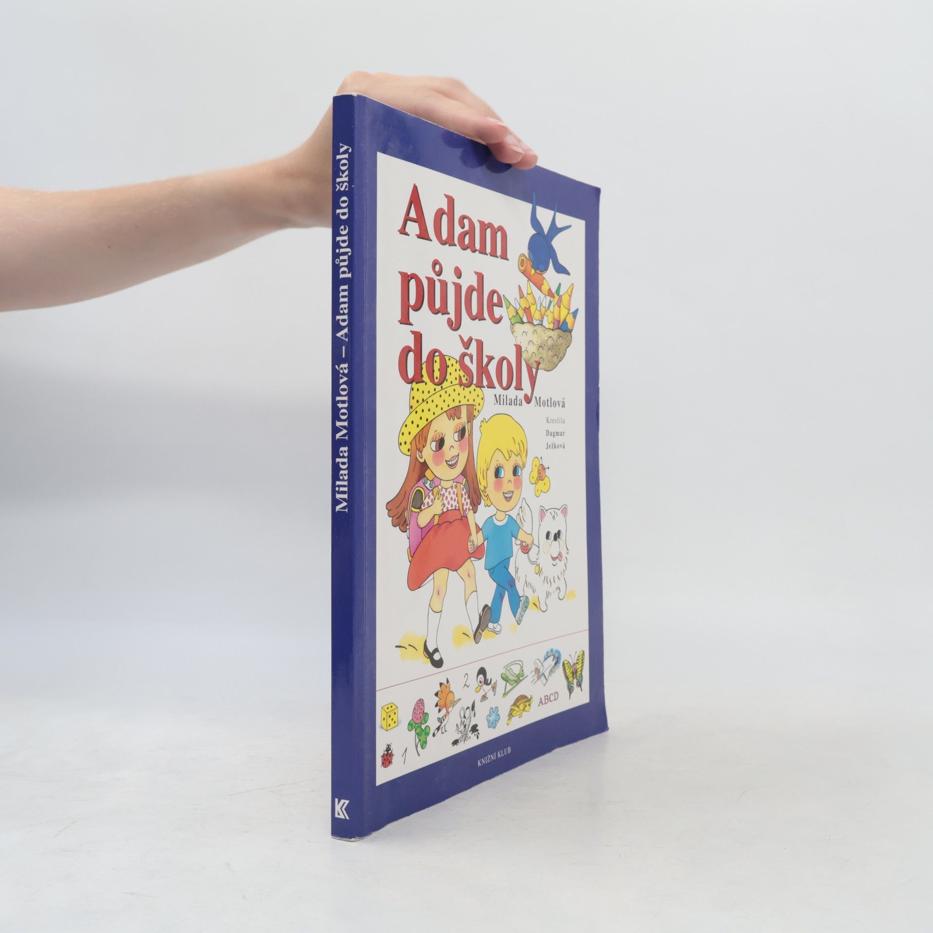 Milada Motlová Adam půjde do školy