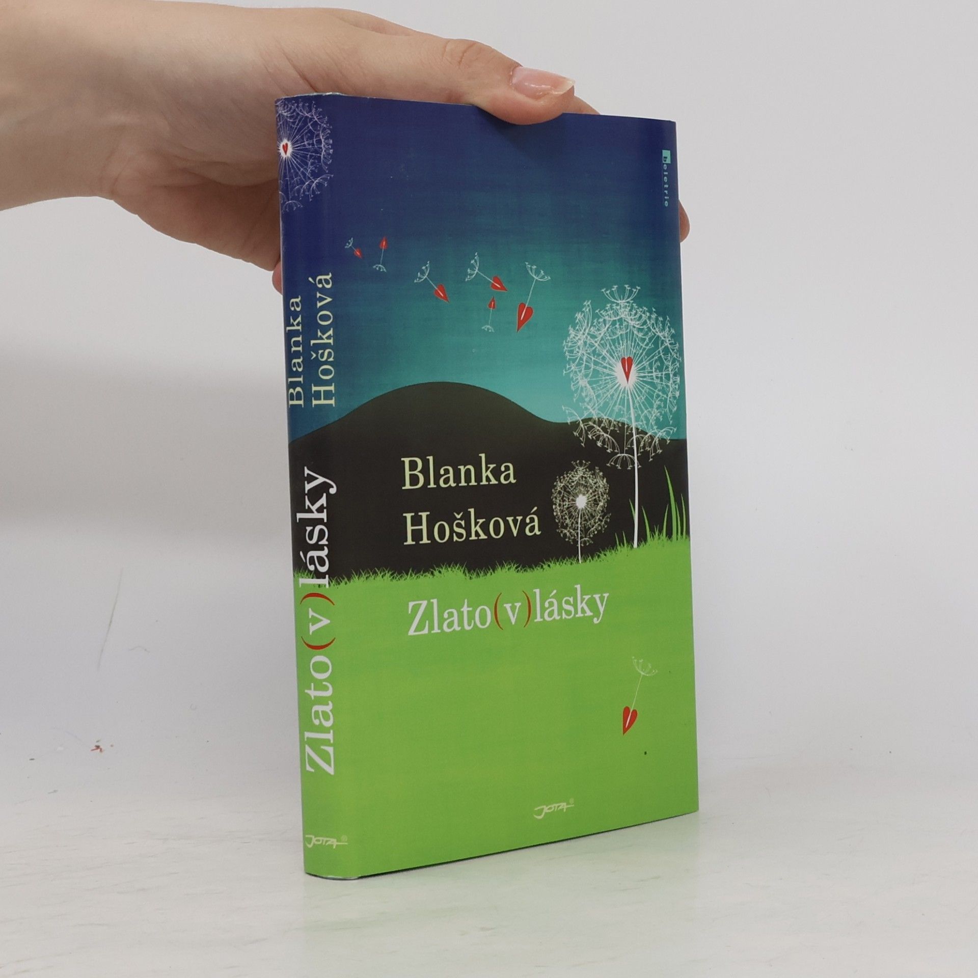 Blanka Hošková Zlato(v)lásky