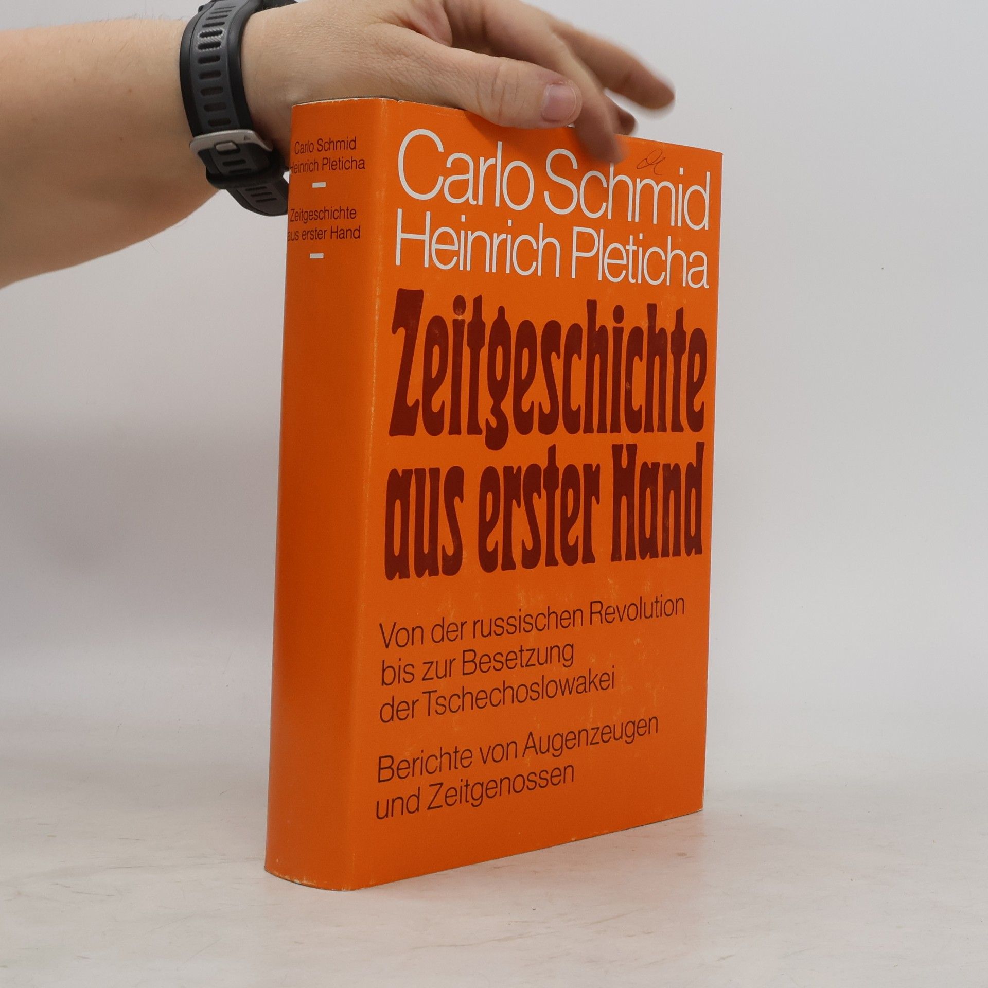 Carlo Schmid Zeitgeschichte aus erster Hand