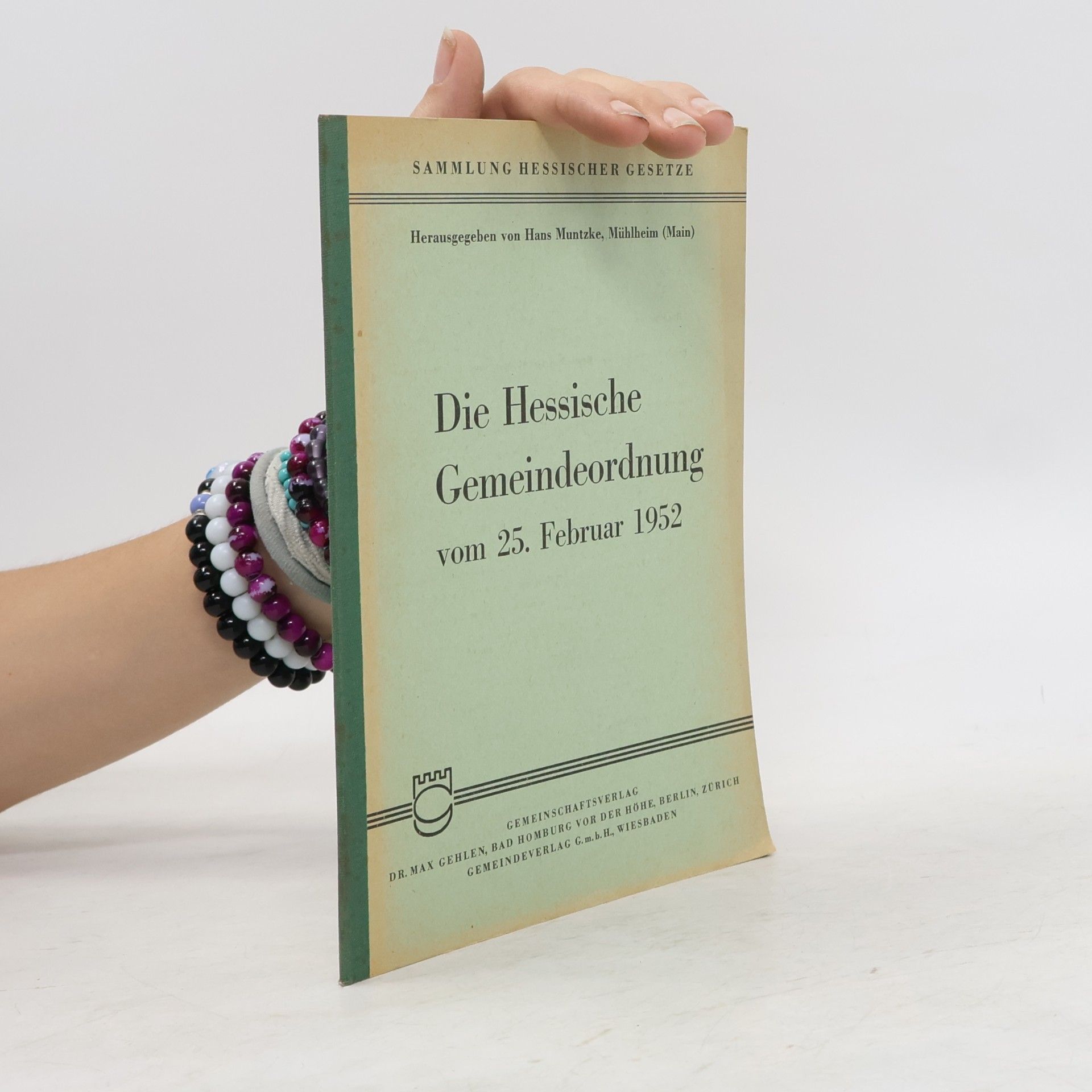 Autorenkollektiv Die Hessische Gemeindeordnung vom 25. Februar 1952