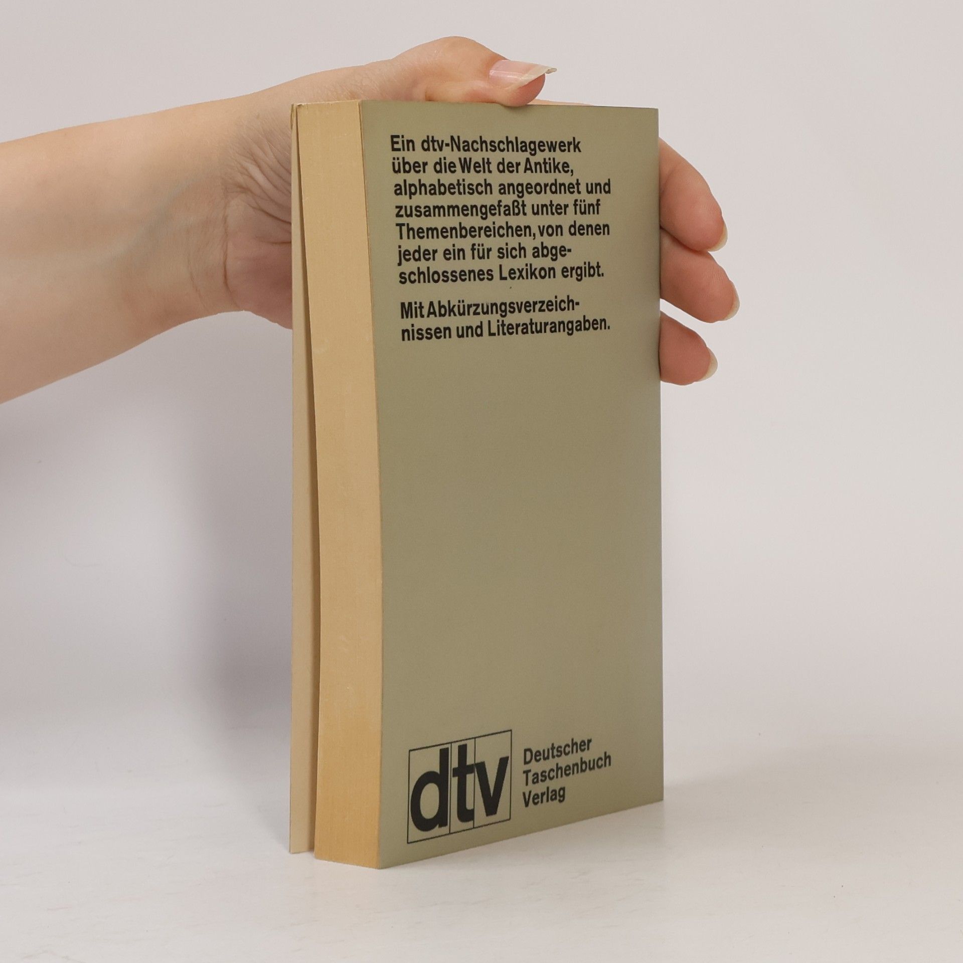 Autorenkollektiv DTV-Lexikon der Antike. Philosophie. Literatur. Wissenschaft. 1. A-Din