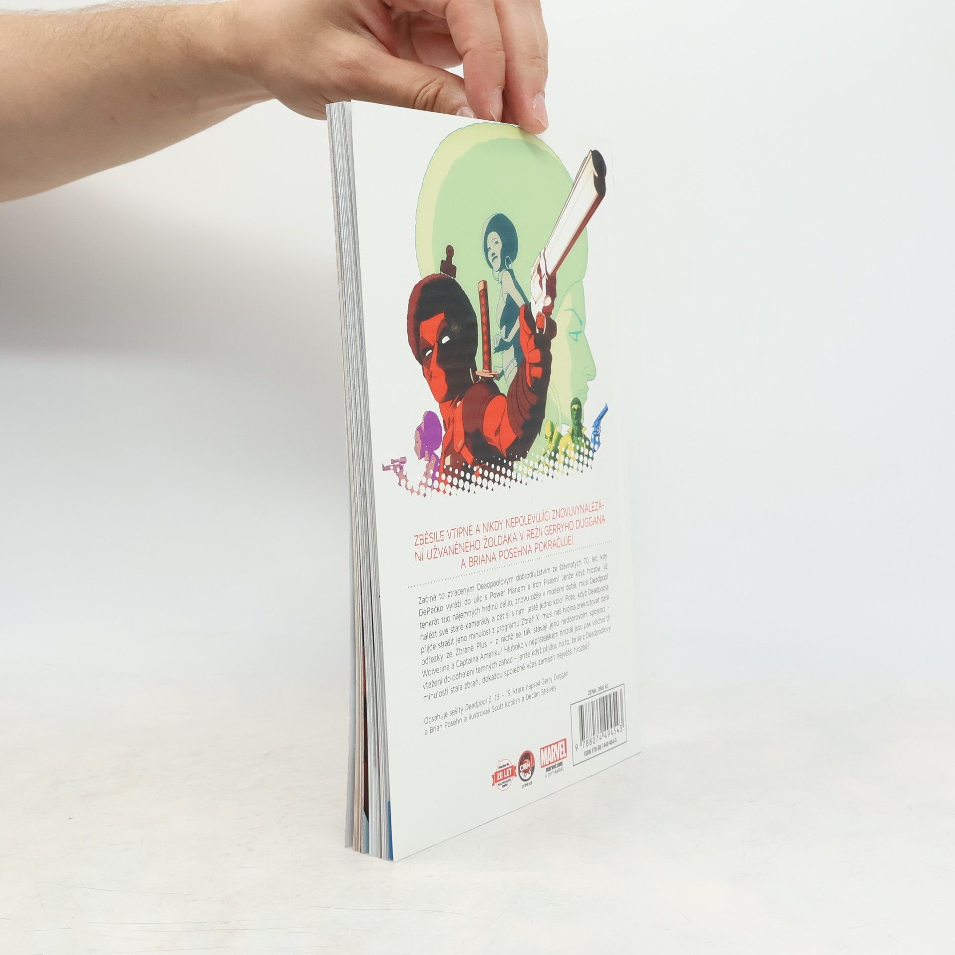 Gerry Duggan Deadpool 3. Hodný, zlý a ošklivý