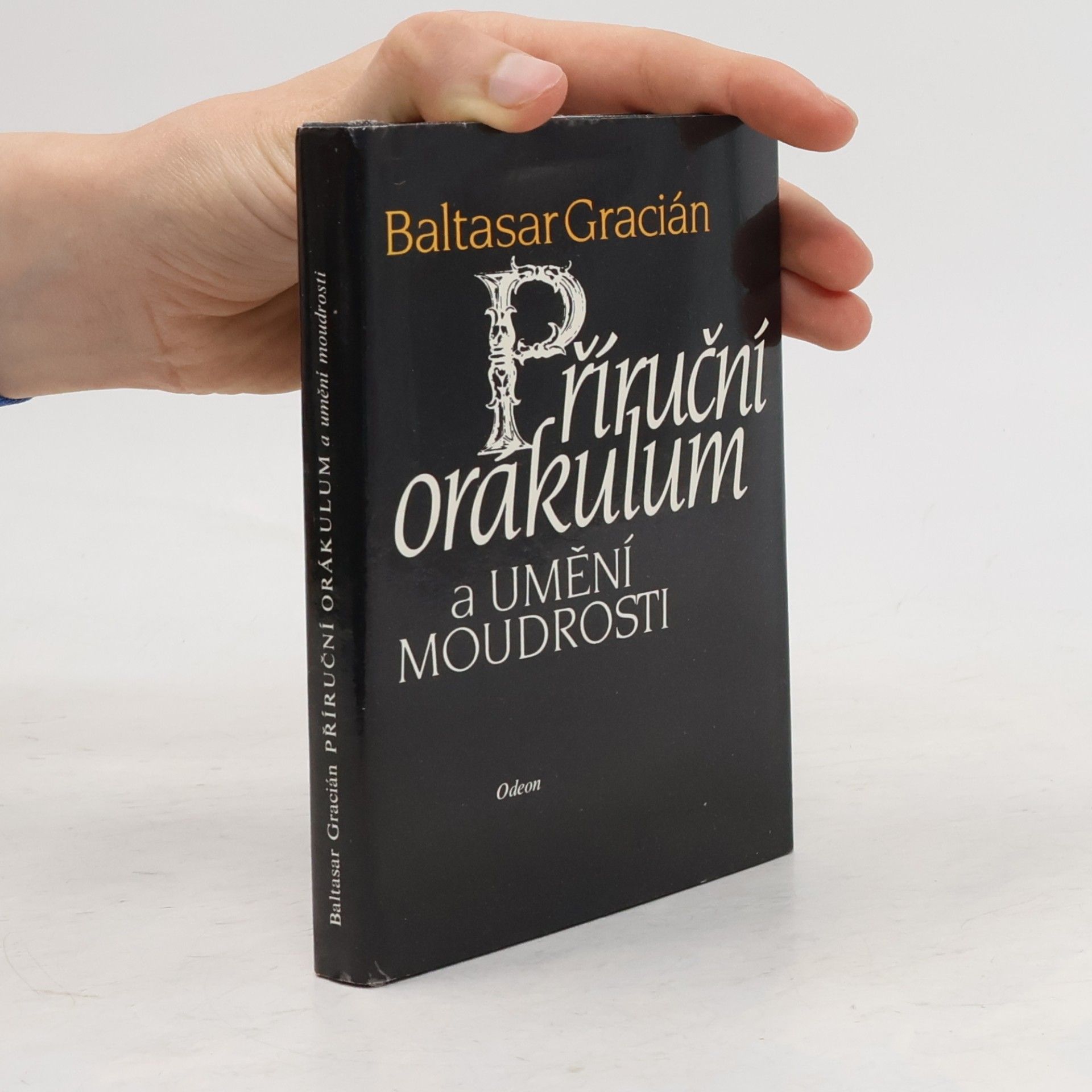 Baltasar Gracián Příruční orákulum a umění moudrosti