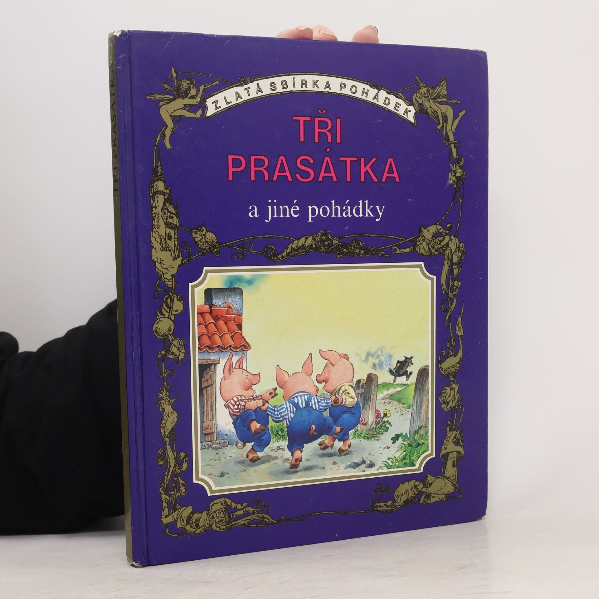 Tony Wolf Tři prasátka a jiné pohádky