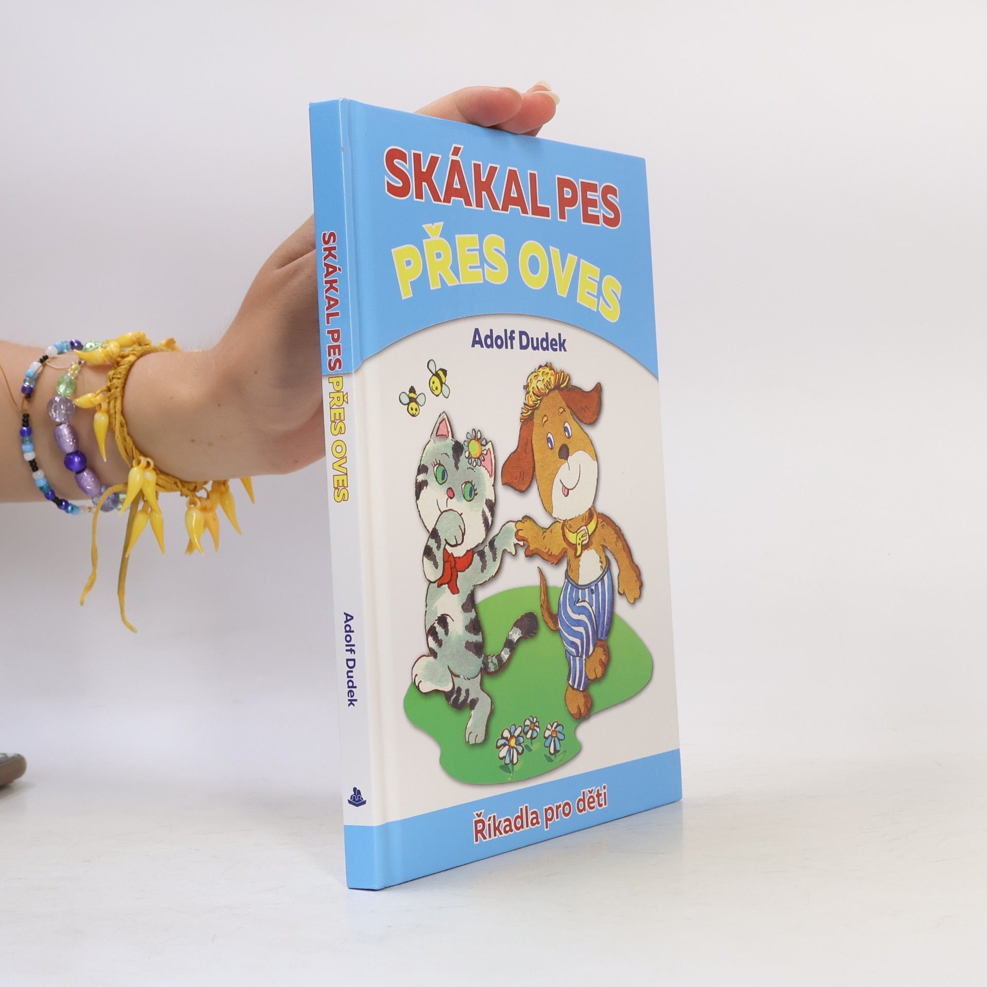 Adolf Dudek Skákal pes přes oves. Říkadla pro děti