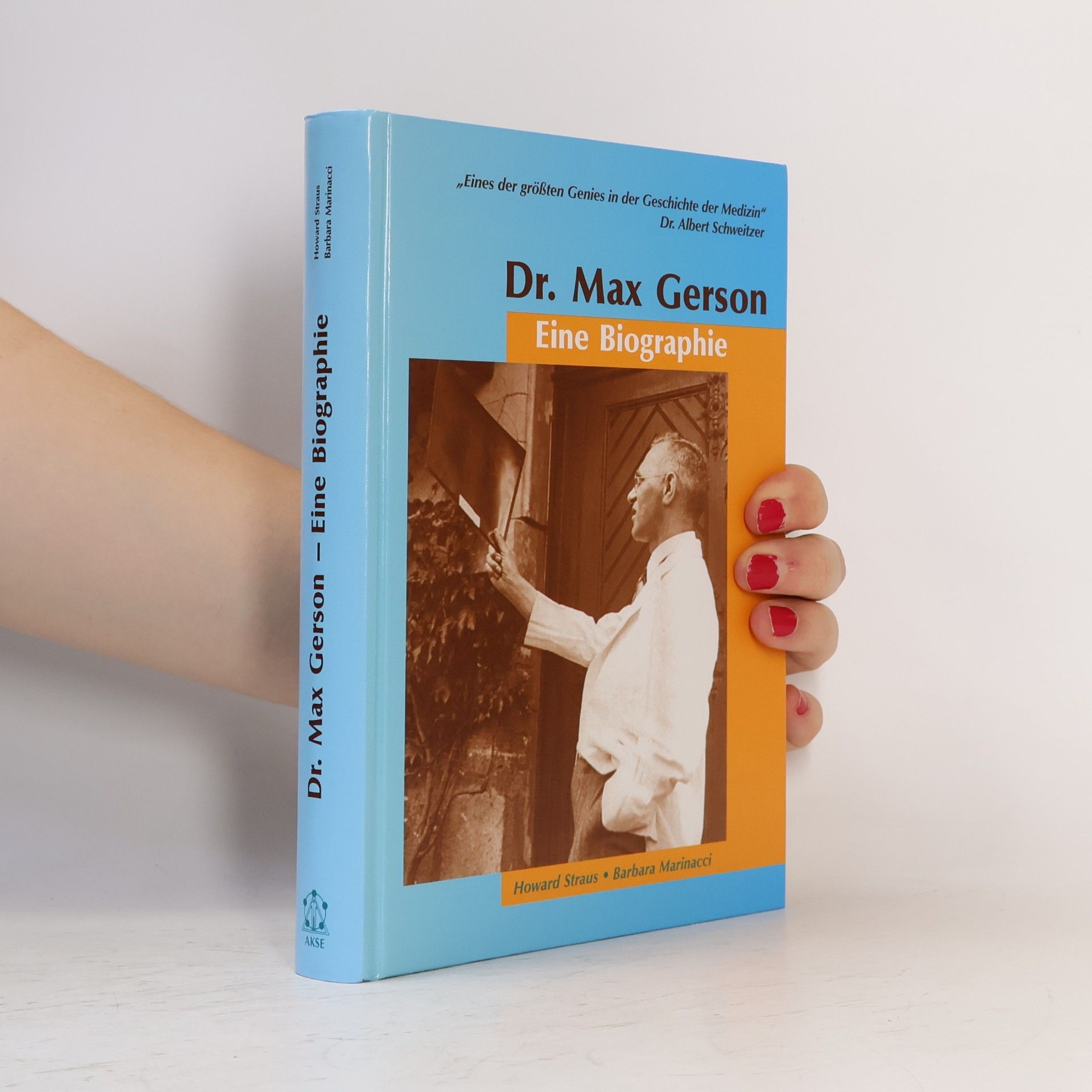 Dr. Max Gerson – Eine Biographie