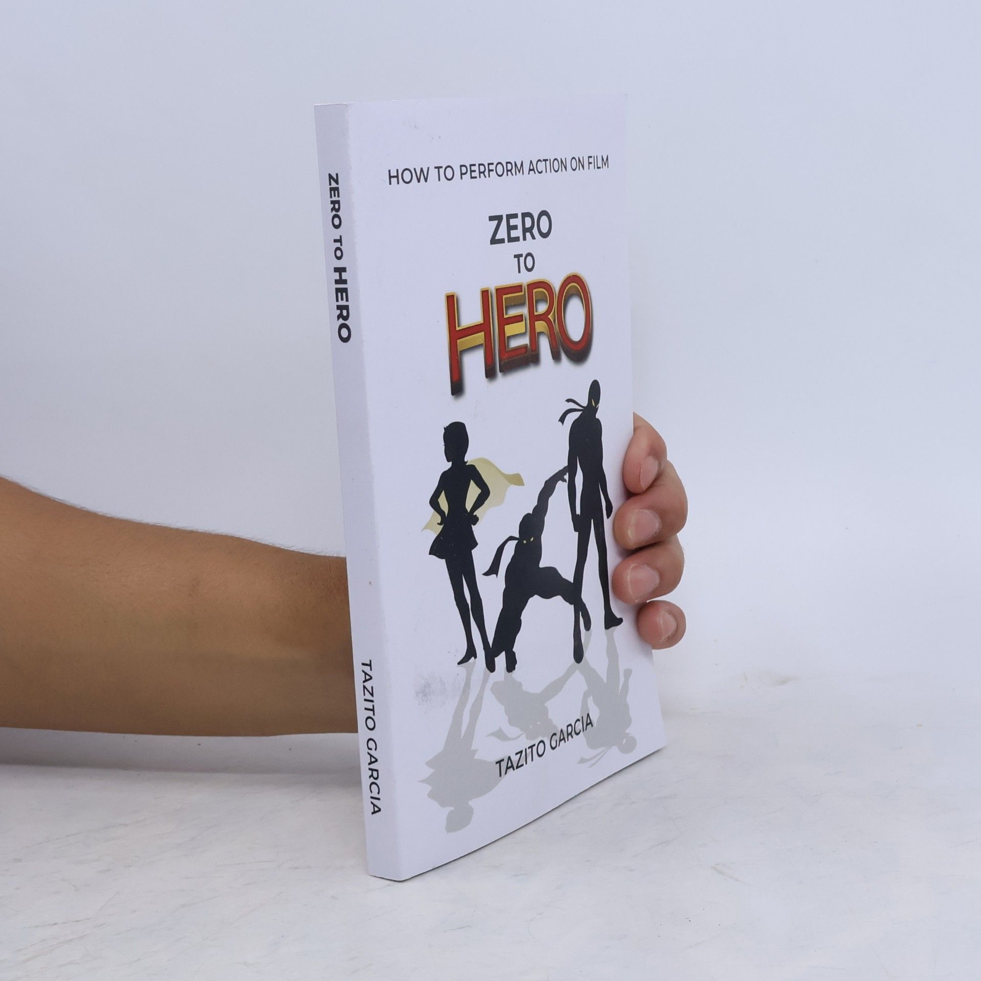 Tazito Garcia Zero To Hero