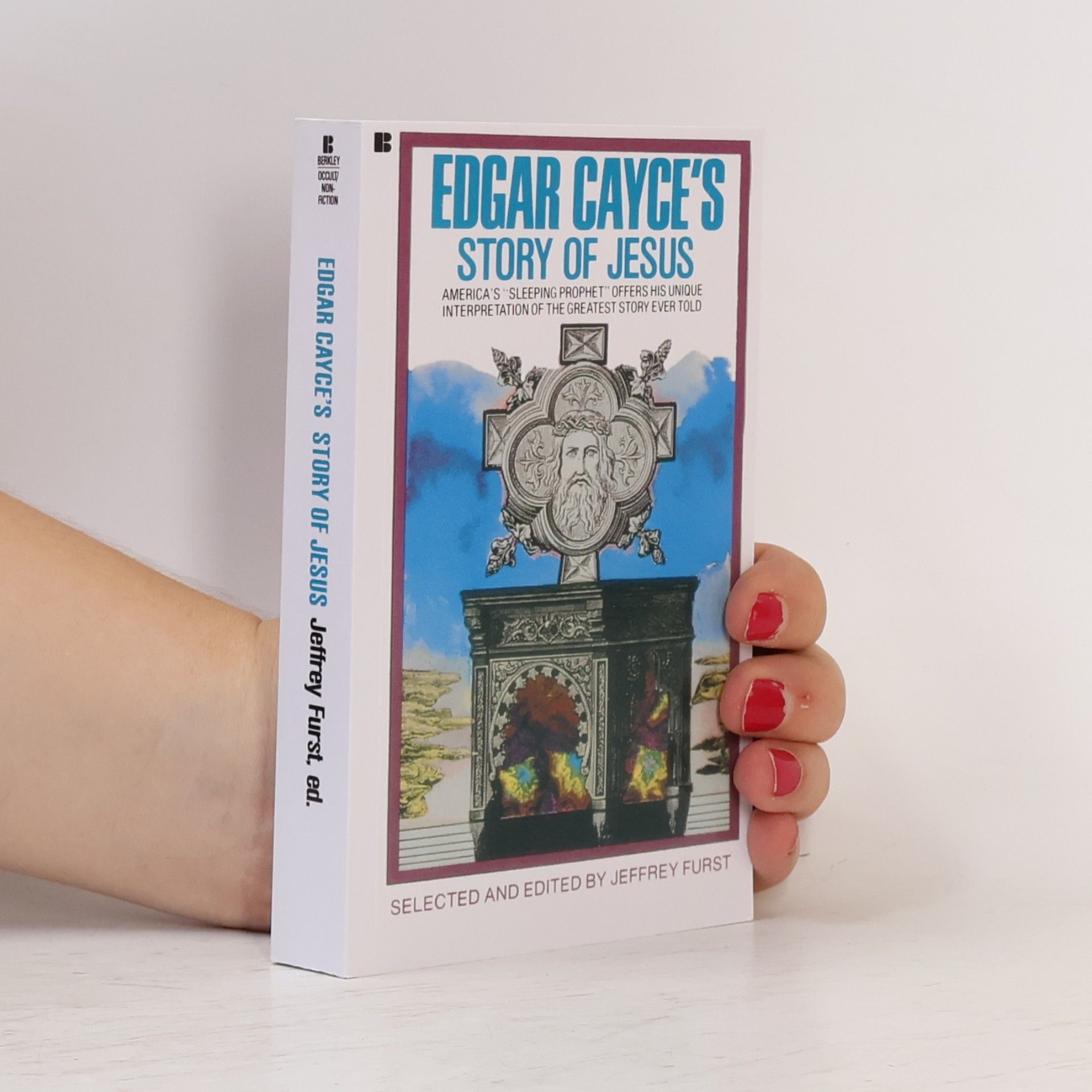 Edgar Cayce Edgar Cayce's Story of Jesus