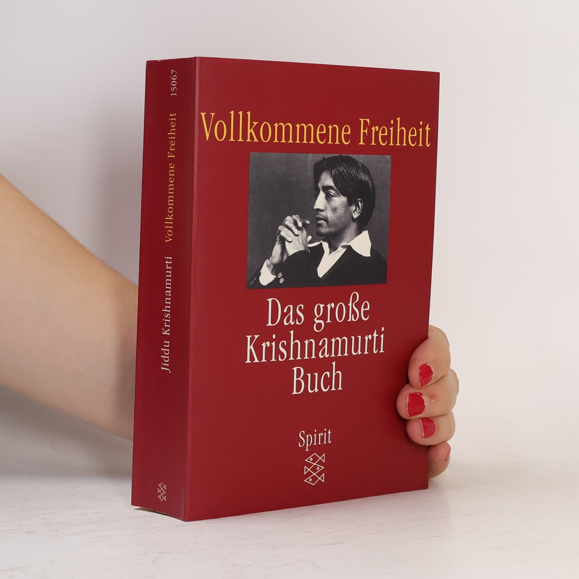 Džiddú Krišnamúrti Vollkommene Freiheit