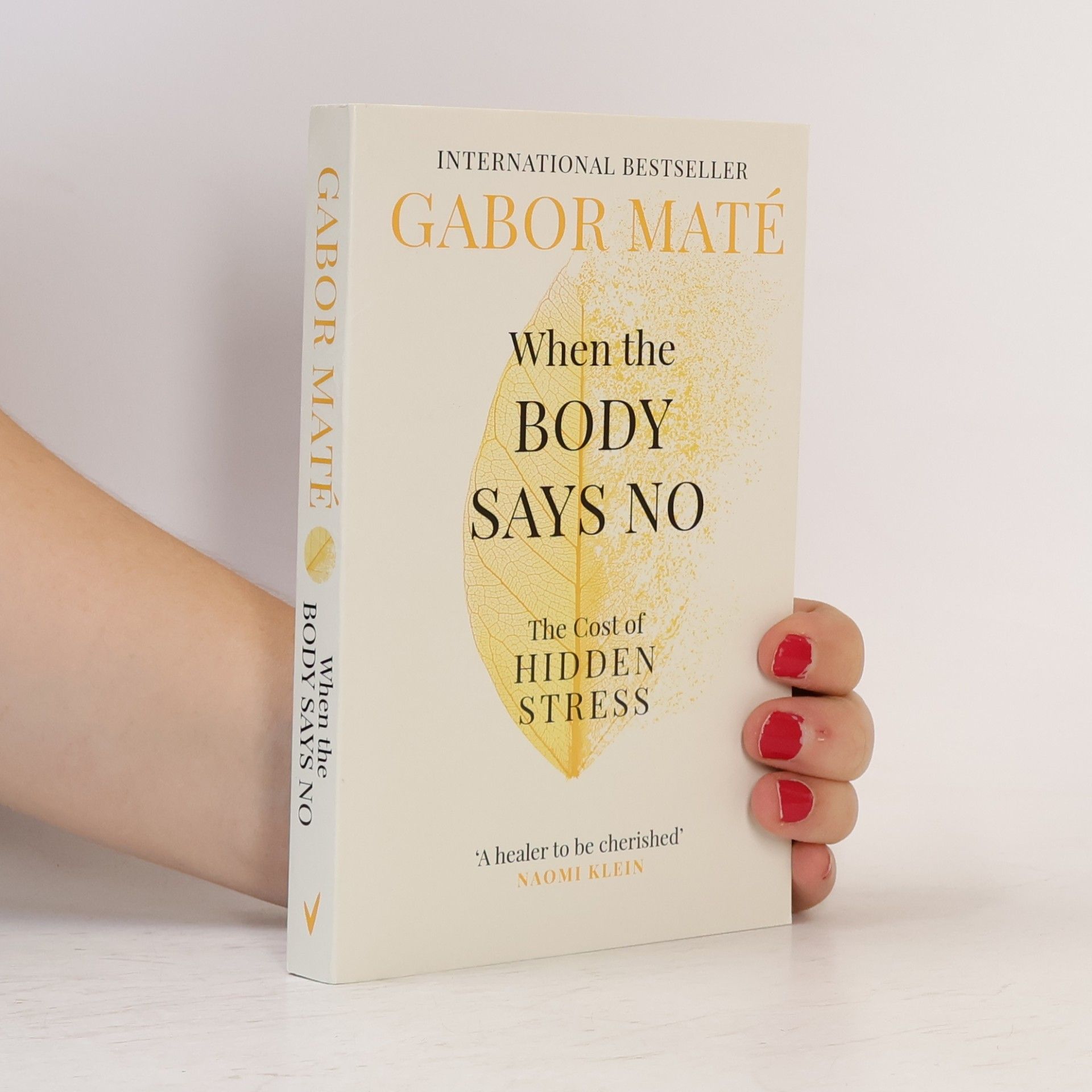 Gabor Maté When the Body Says No