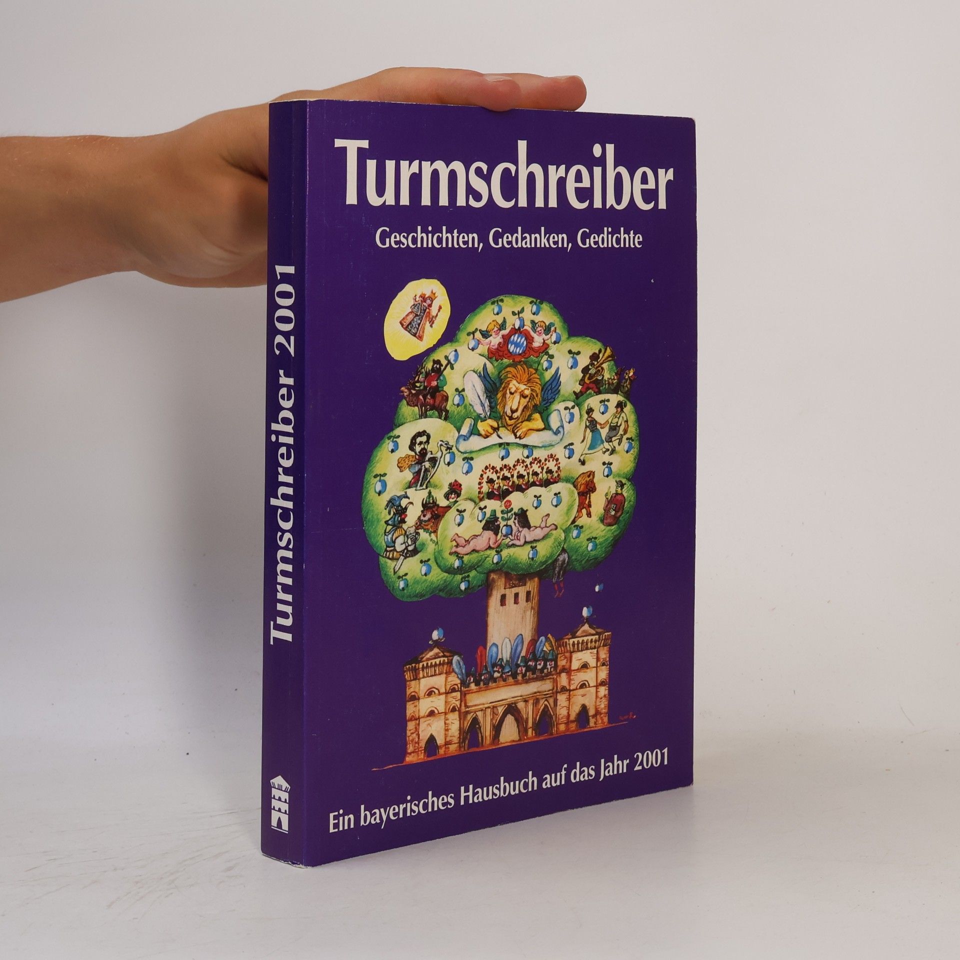 kolektiv Turmschreiber. Geschichten, Gedanken, Gedichte