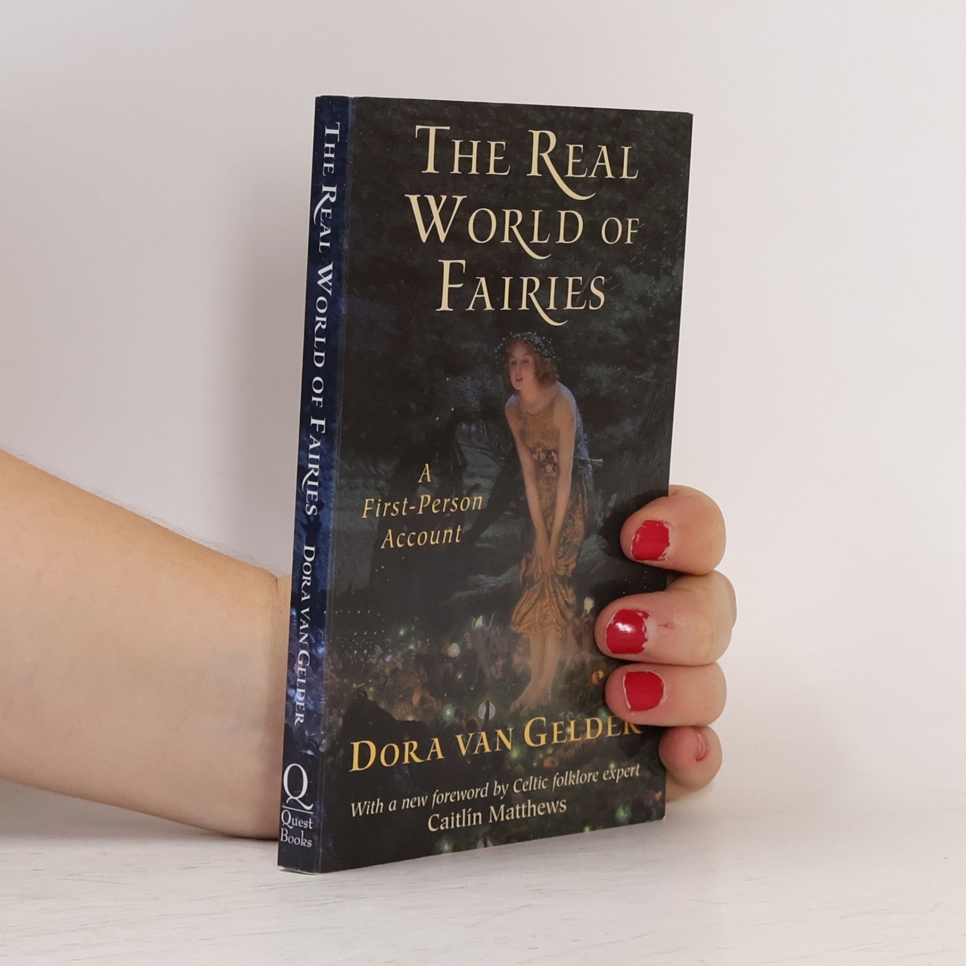 Dora Kunz The Real World of Fairies