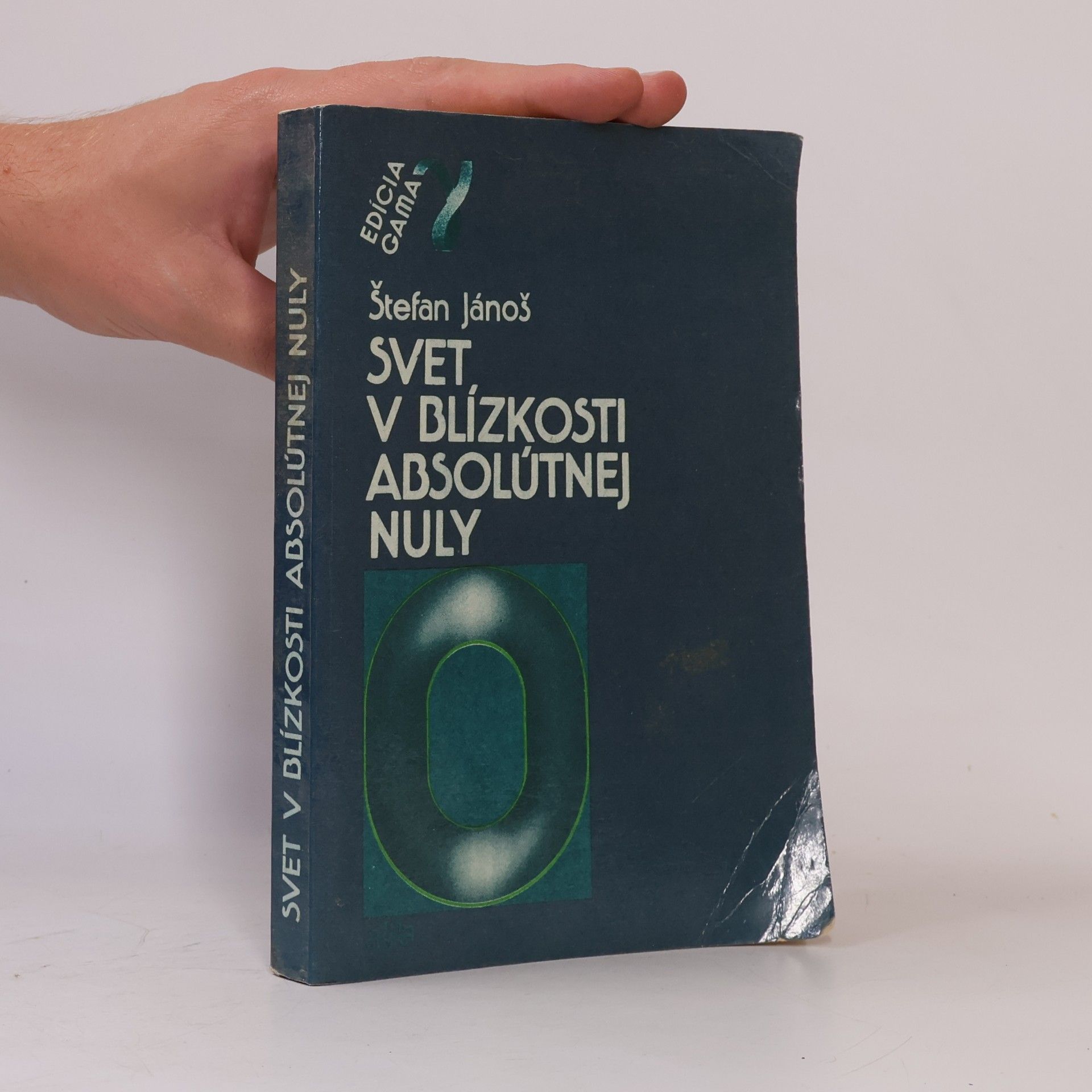 Štefan Jánoš Svet v blízkosti absolútnej nuly