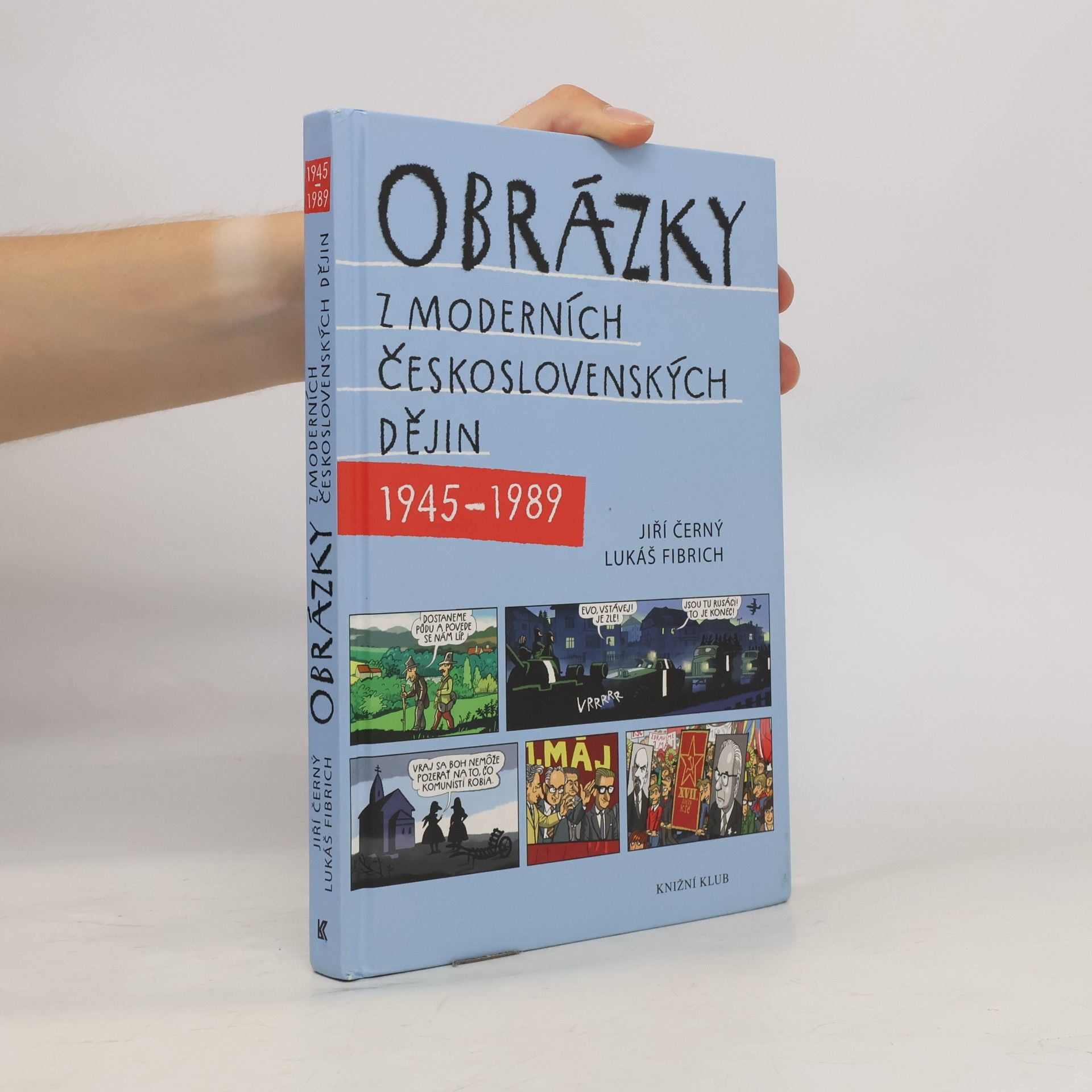 Obrázky z moderních československých dějin 1945-1989