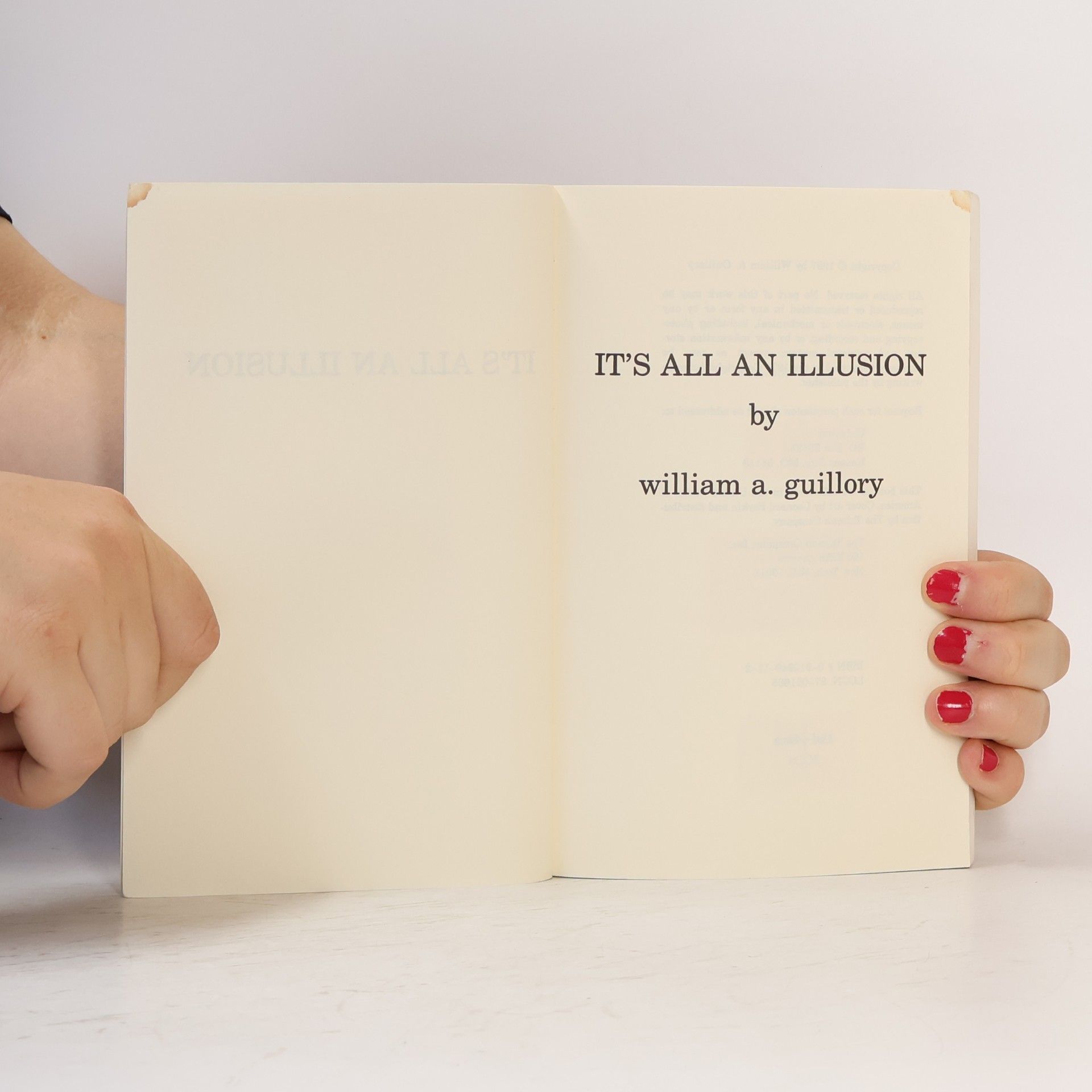 W.A. Guillory It's All an Illusion