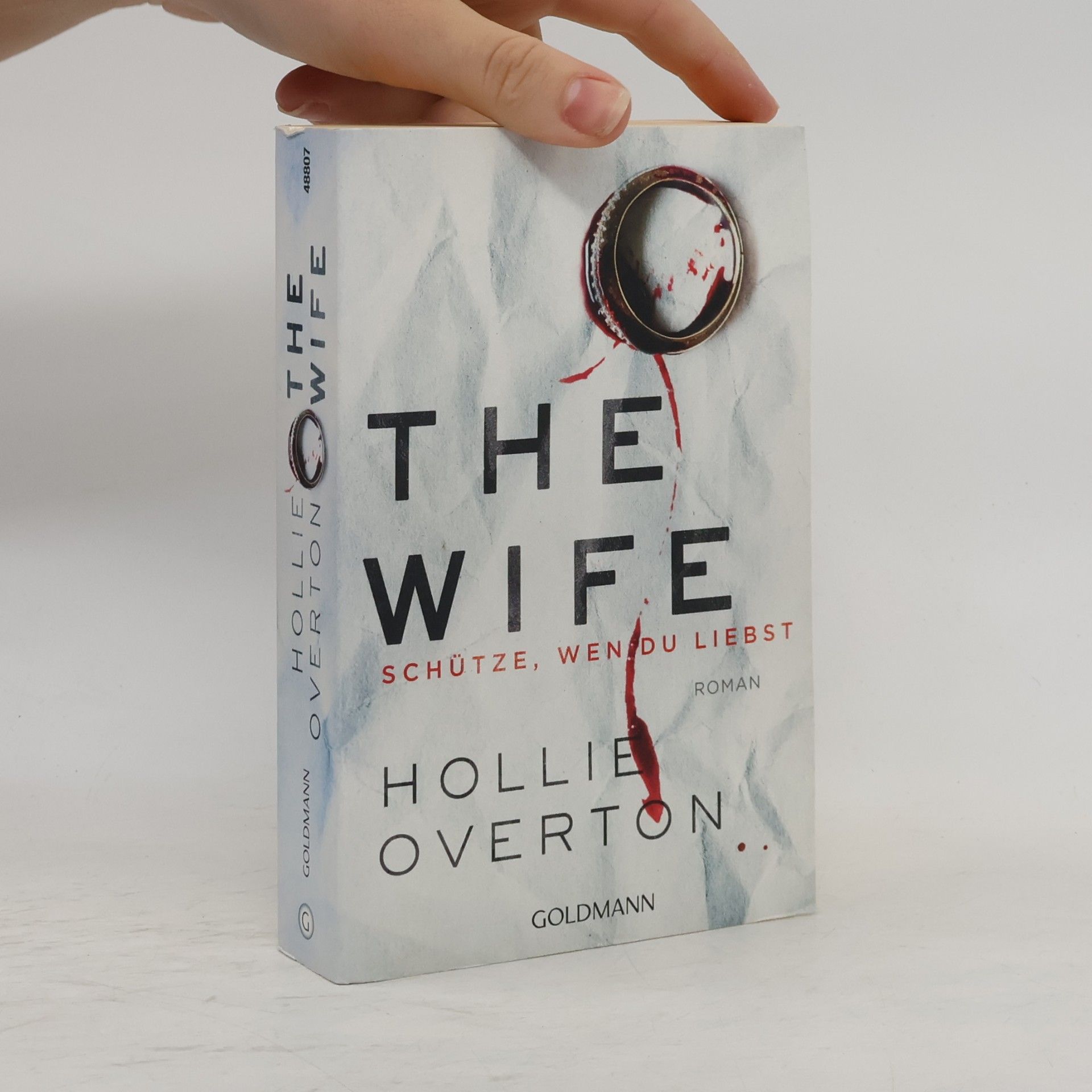 Hollie Overton The Wife: schütze, wen du liebst