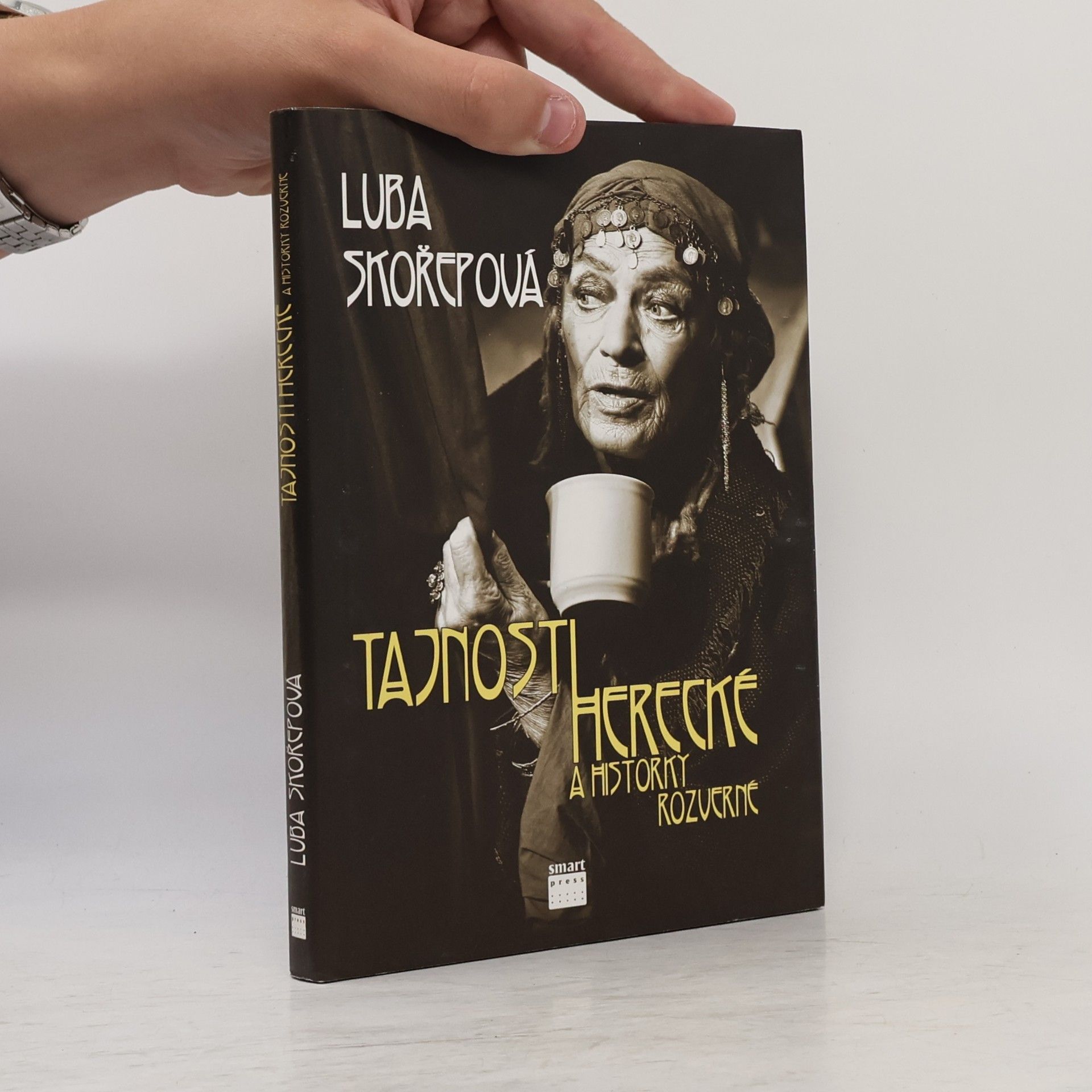 Luba Skořepová Tajnosti herecké a historky rozverné