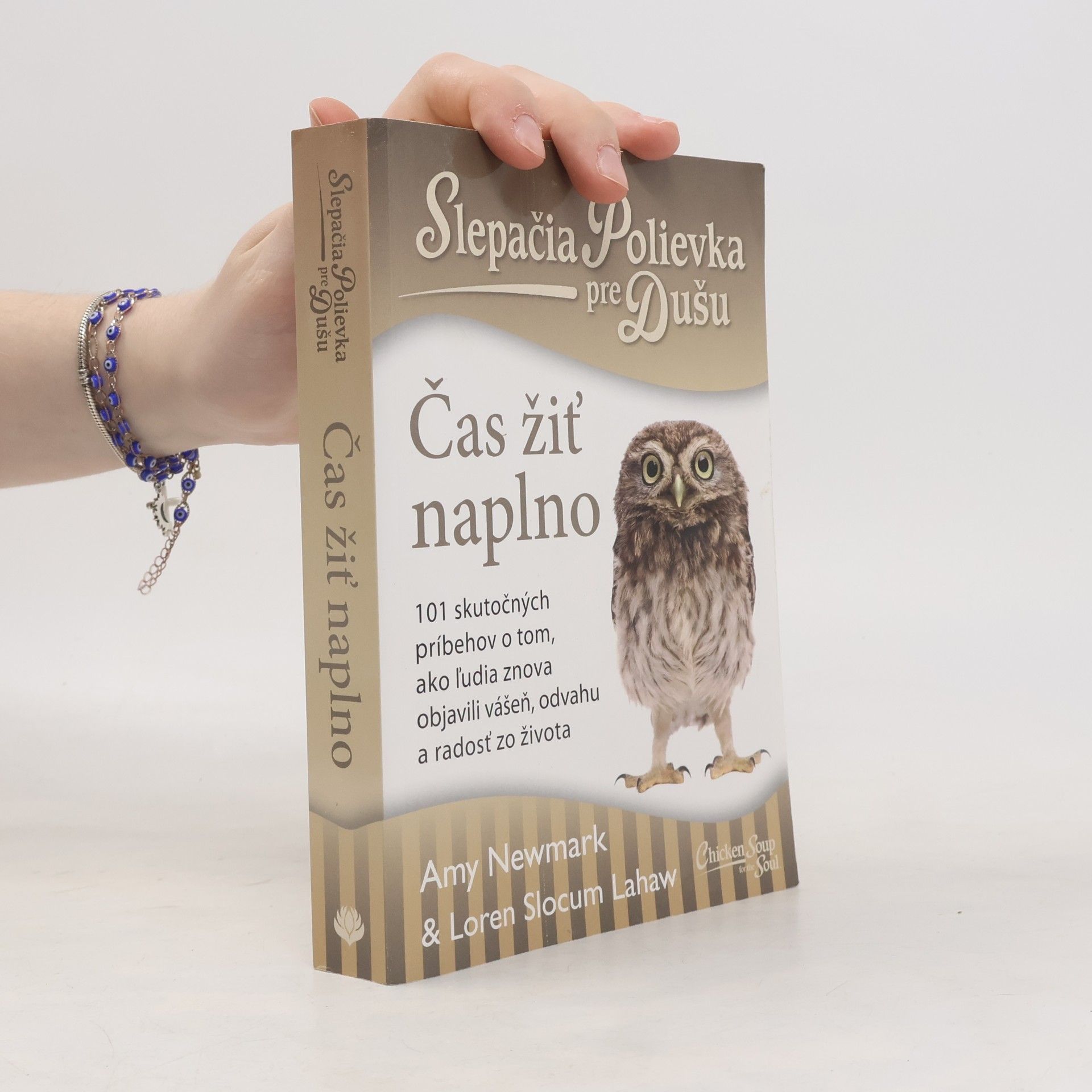 Loren Slocum Lahaw Slepačia polievka pre dušu Čas žiť naplno