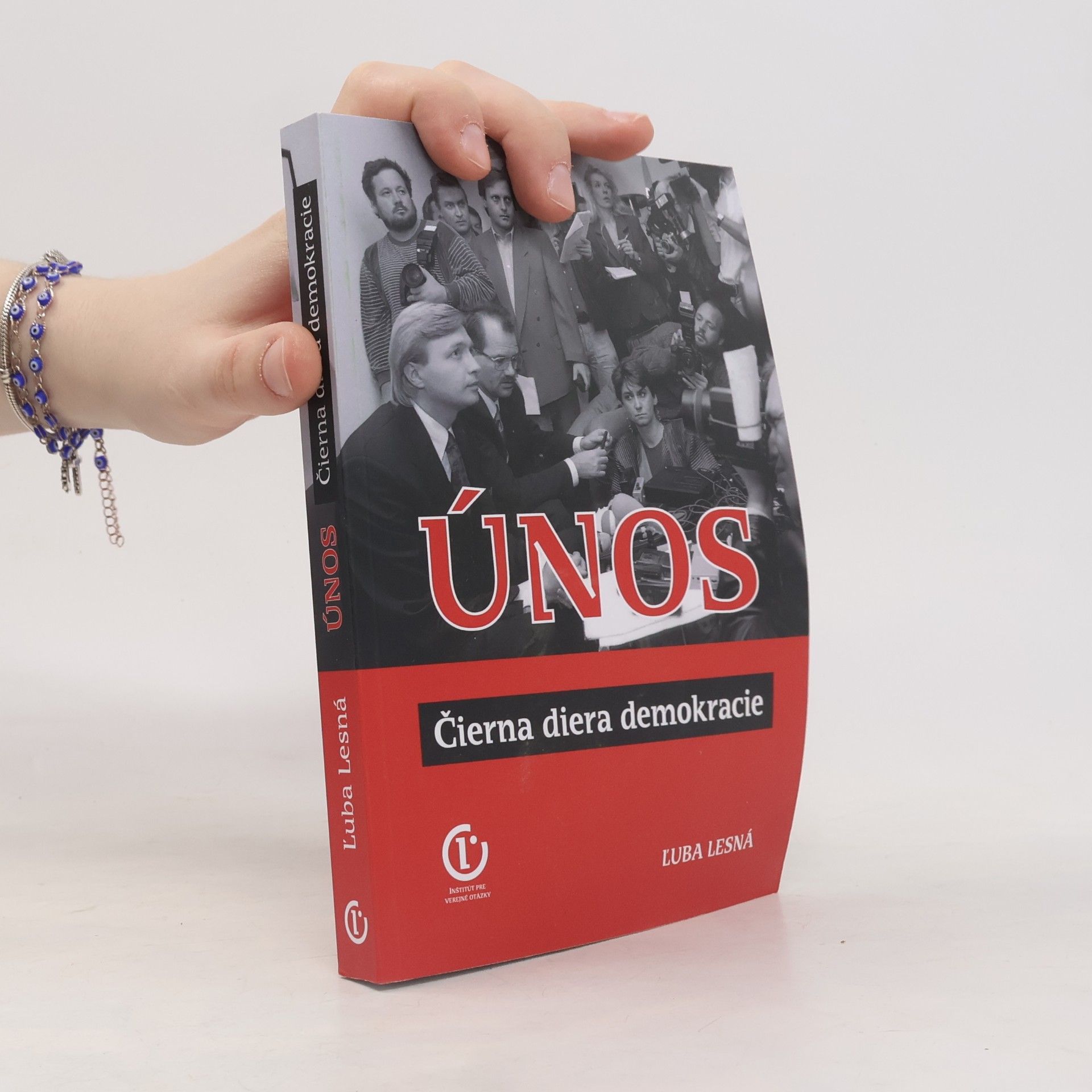 Ľuba Lesná Únos. Čierna diera demokracie