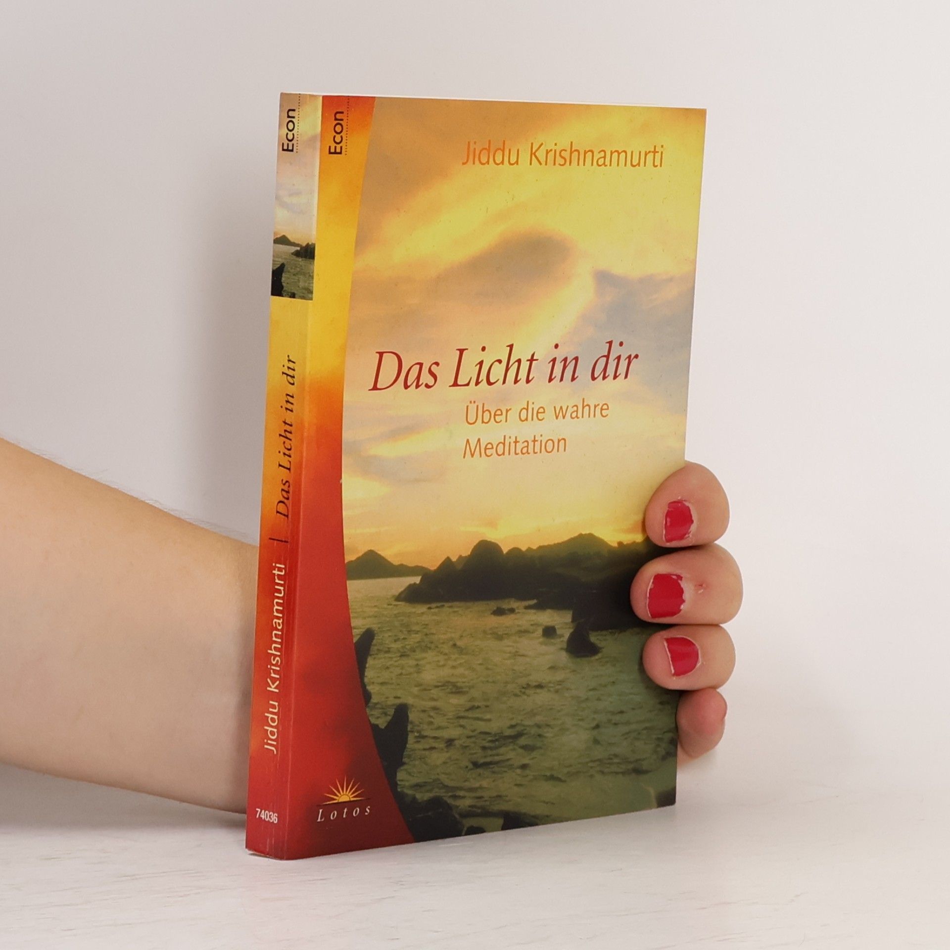 Jiddu Krishnamurti Das Licht in dir