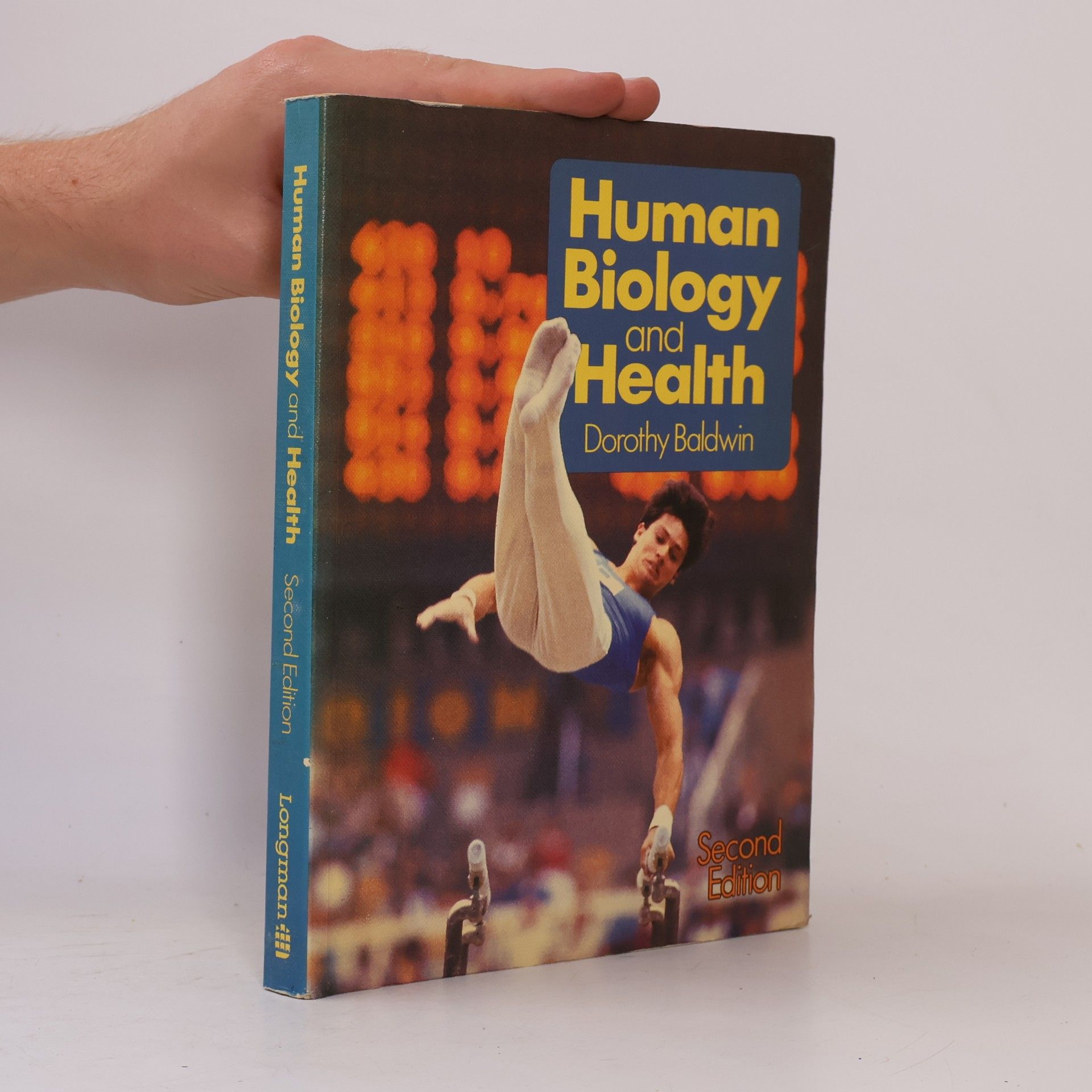 Dorothy Baldwin Human Biology and Health - Second Edition