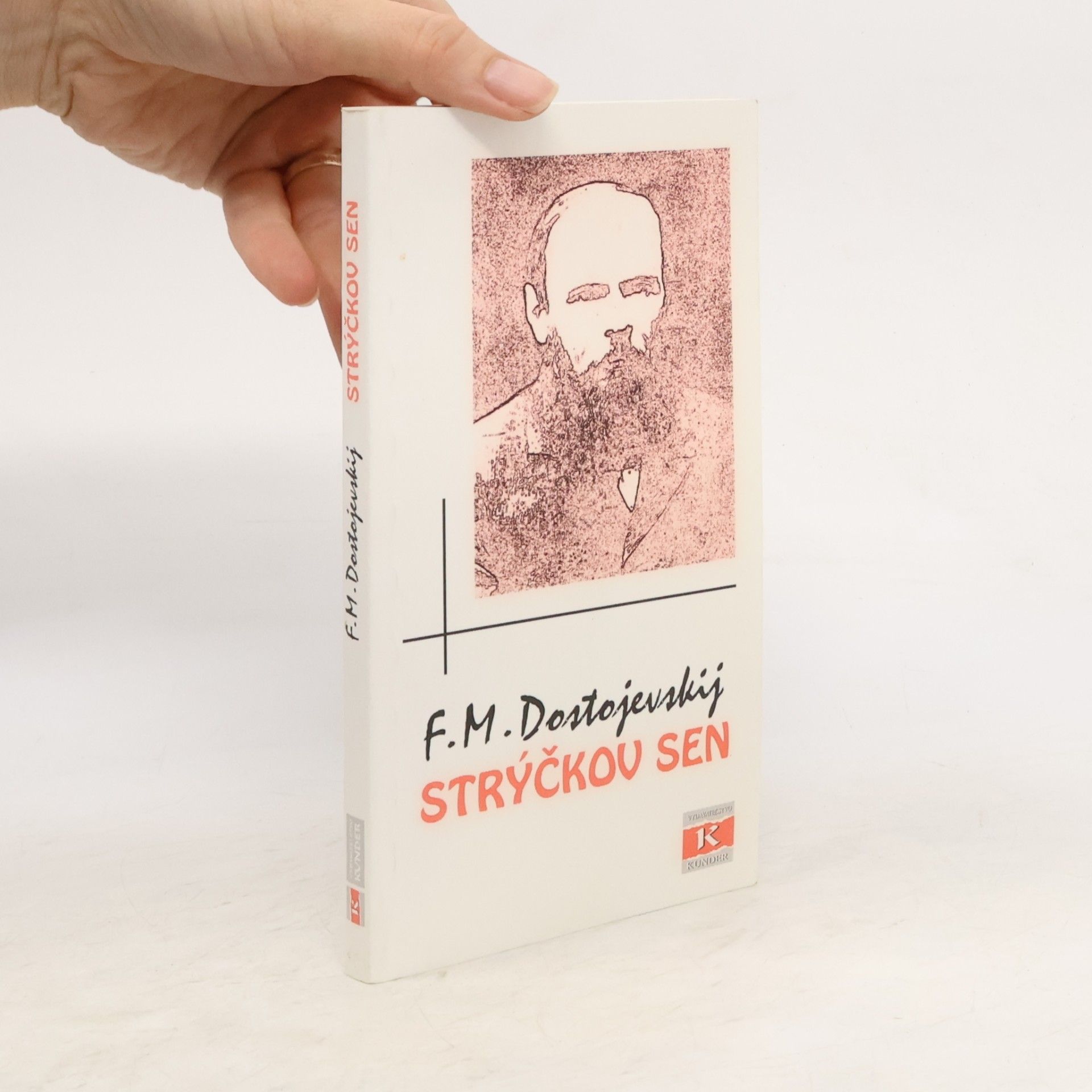 Fjodor Michailowitsch Dostojewski Strýčkov sen