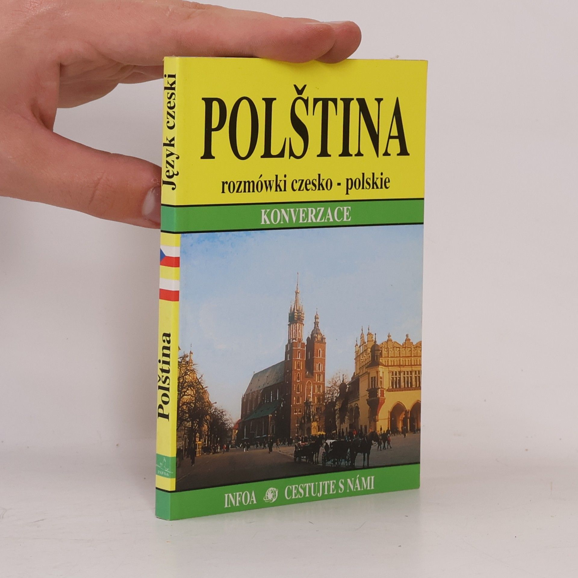 Aneta Prusinowska Polština - jezyk czeski : rozmówki czesko-polskie : polsko-česká konverzace