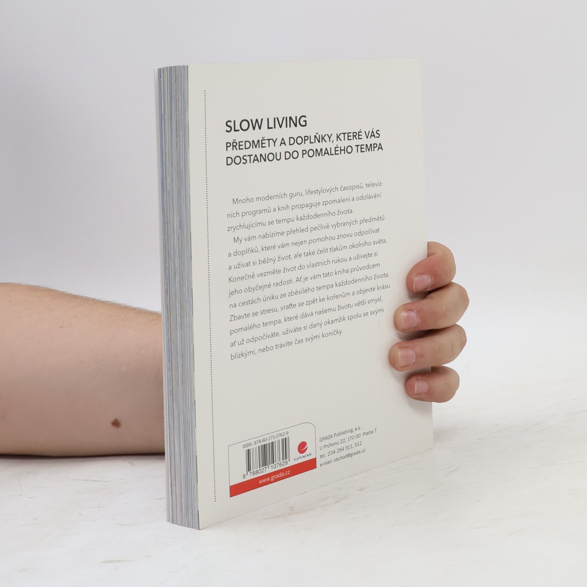 Veronika Zavřelová Slow living : radosti klidného života