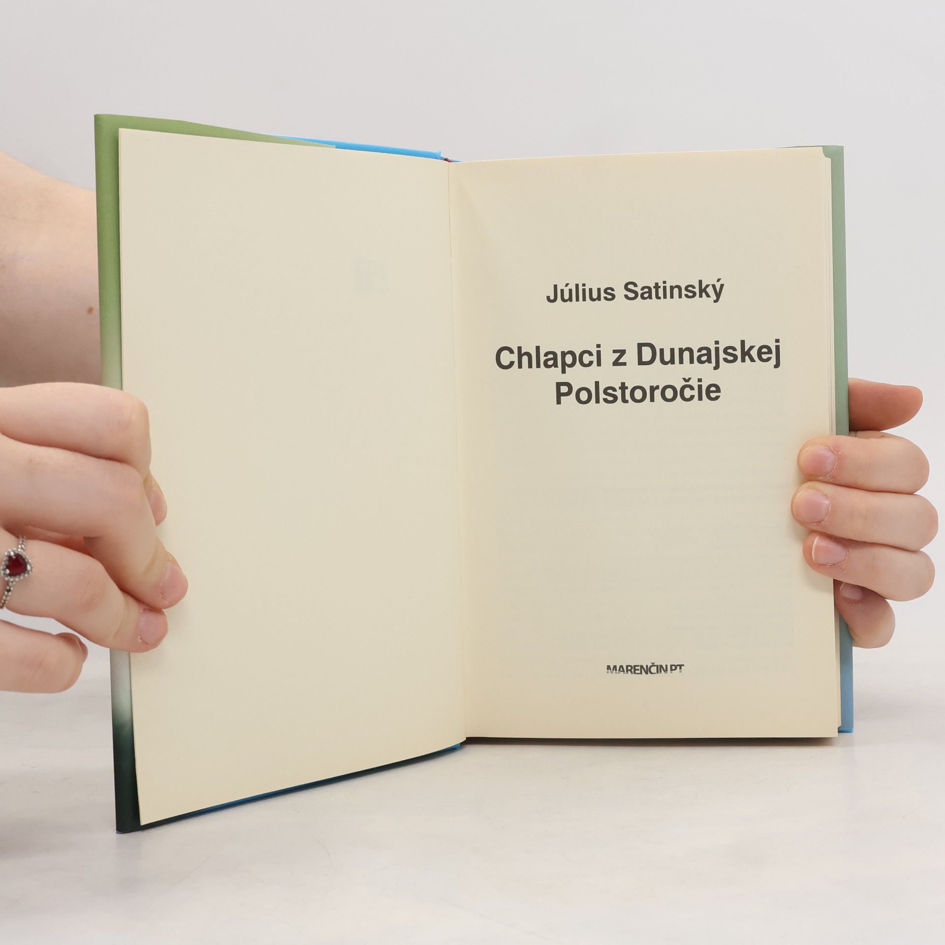 Július Satinský Chlapci z Dunajskej. Polstoročie