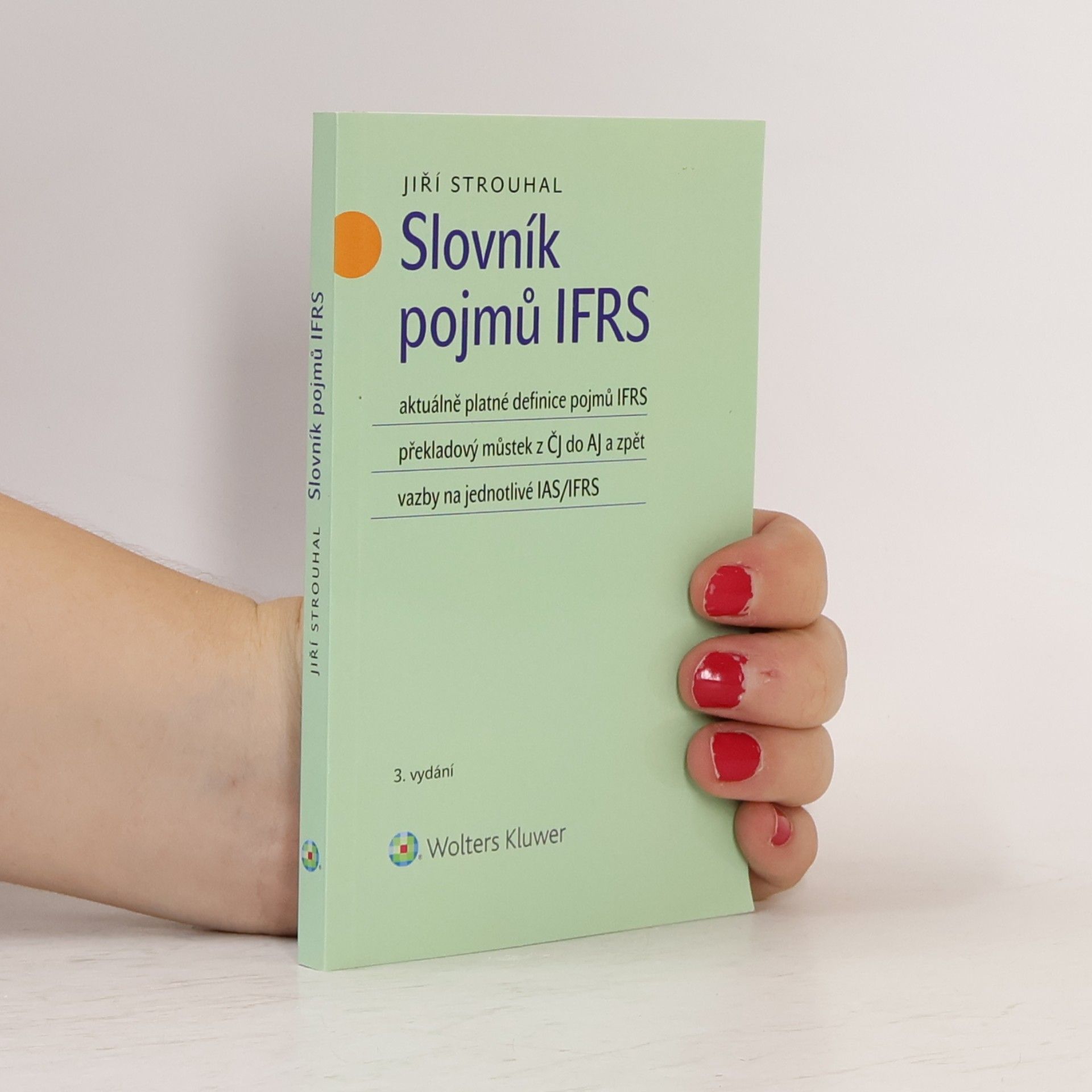Jiří Strouhal Slovník pojmů IFRS