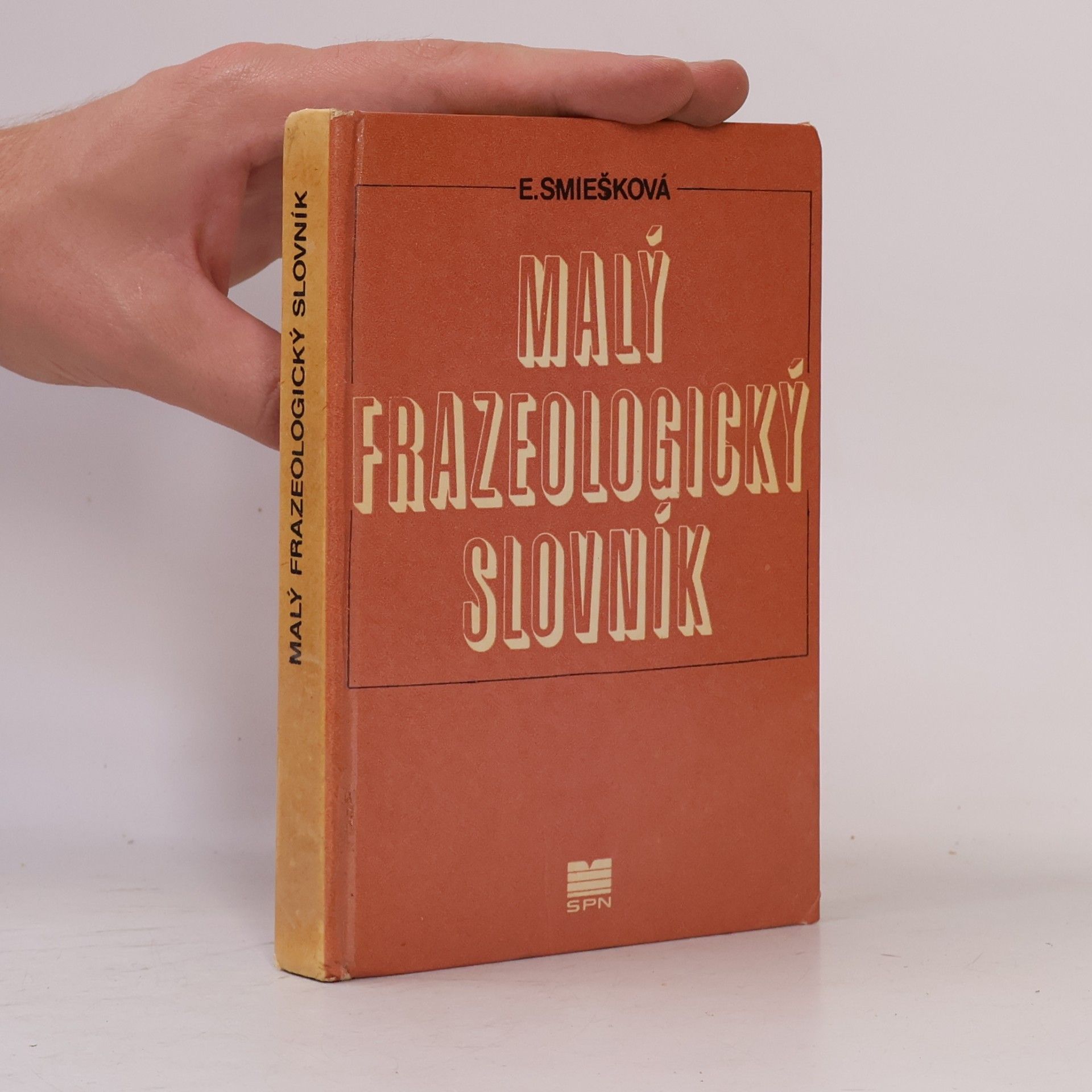 Smiešková Elena Malý frazeologický slovník