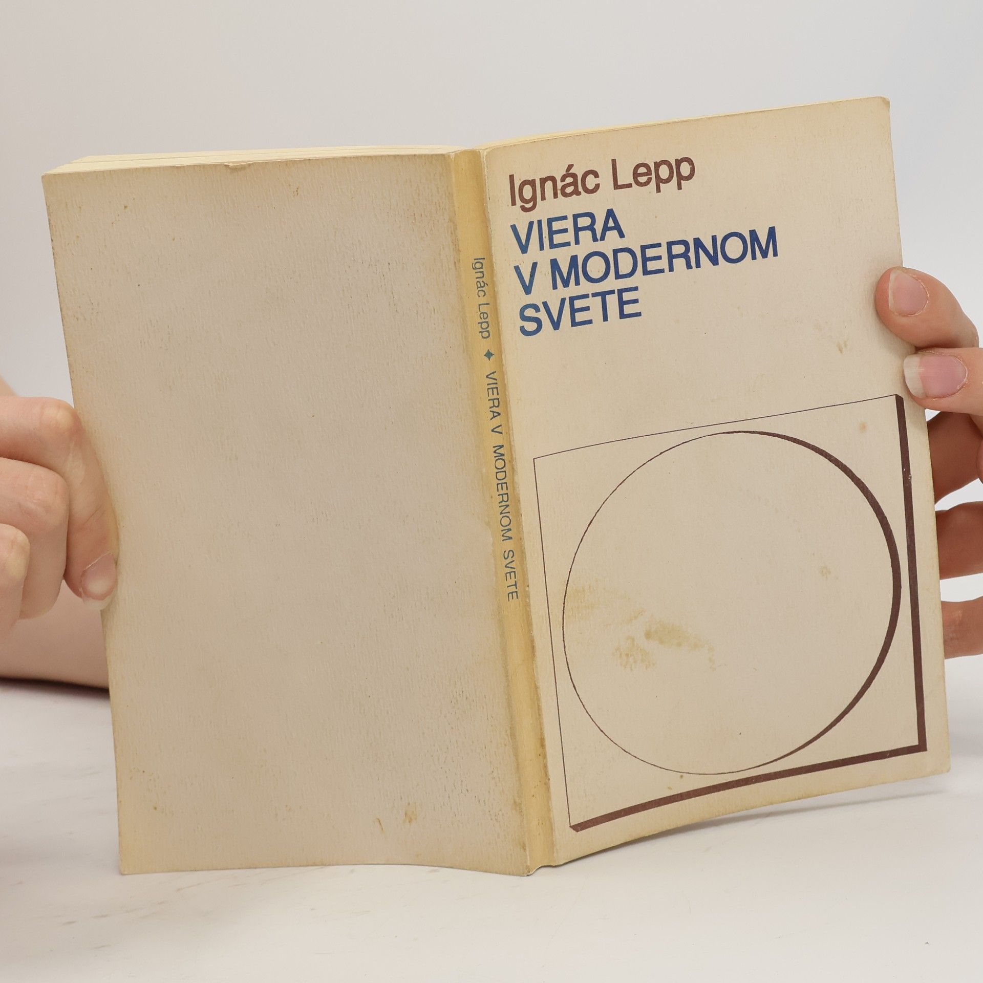 Ignace Lepp Viera v modernom svete