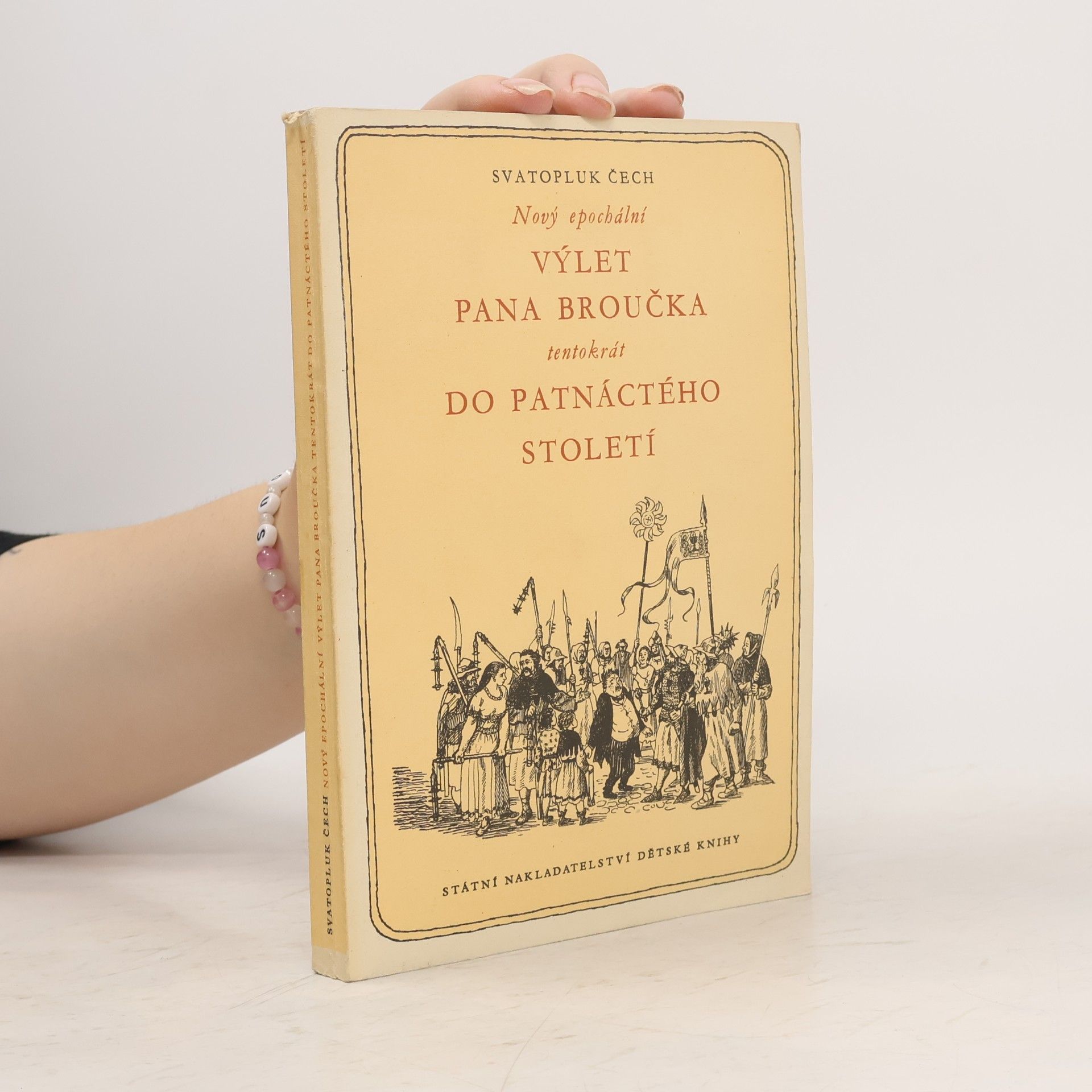 Svatopluk Čech Nový epochální výlet pana Broučka tentokrát do patnáctého století