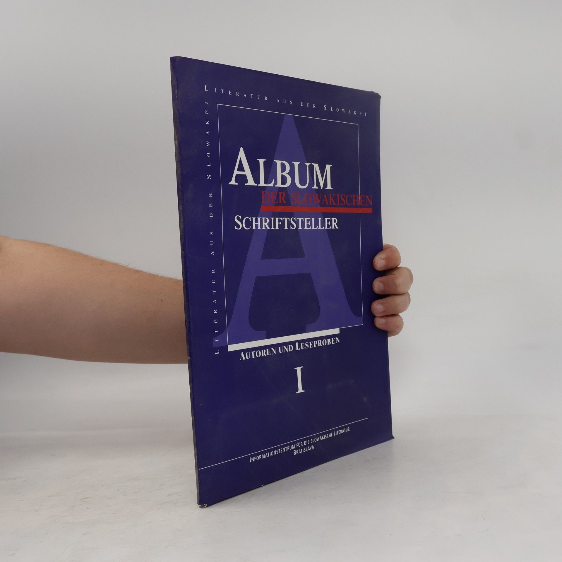 Various authors Album der Slowakischen Schriftsteller I
