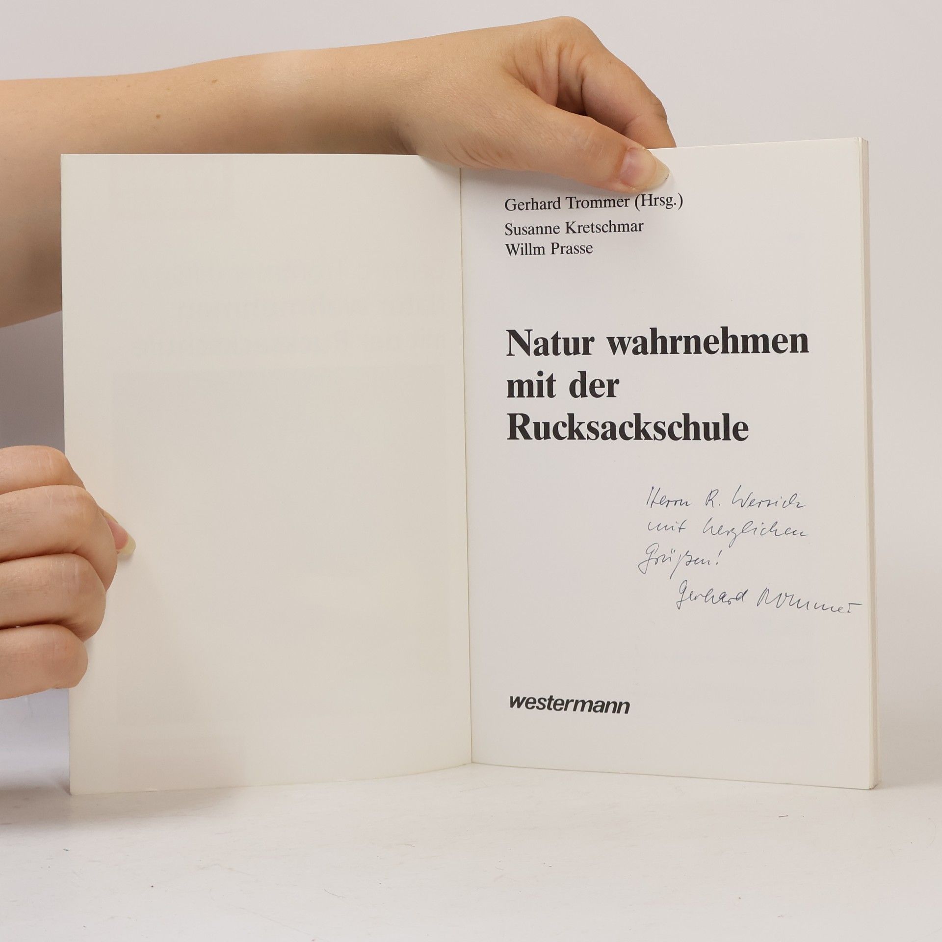 Gerhard Trommer Natur wahrnehmen mit der Rucksackschule