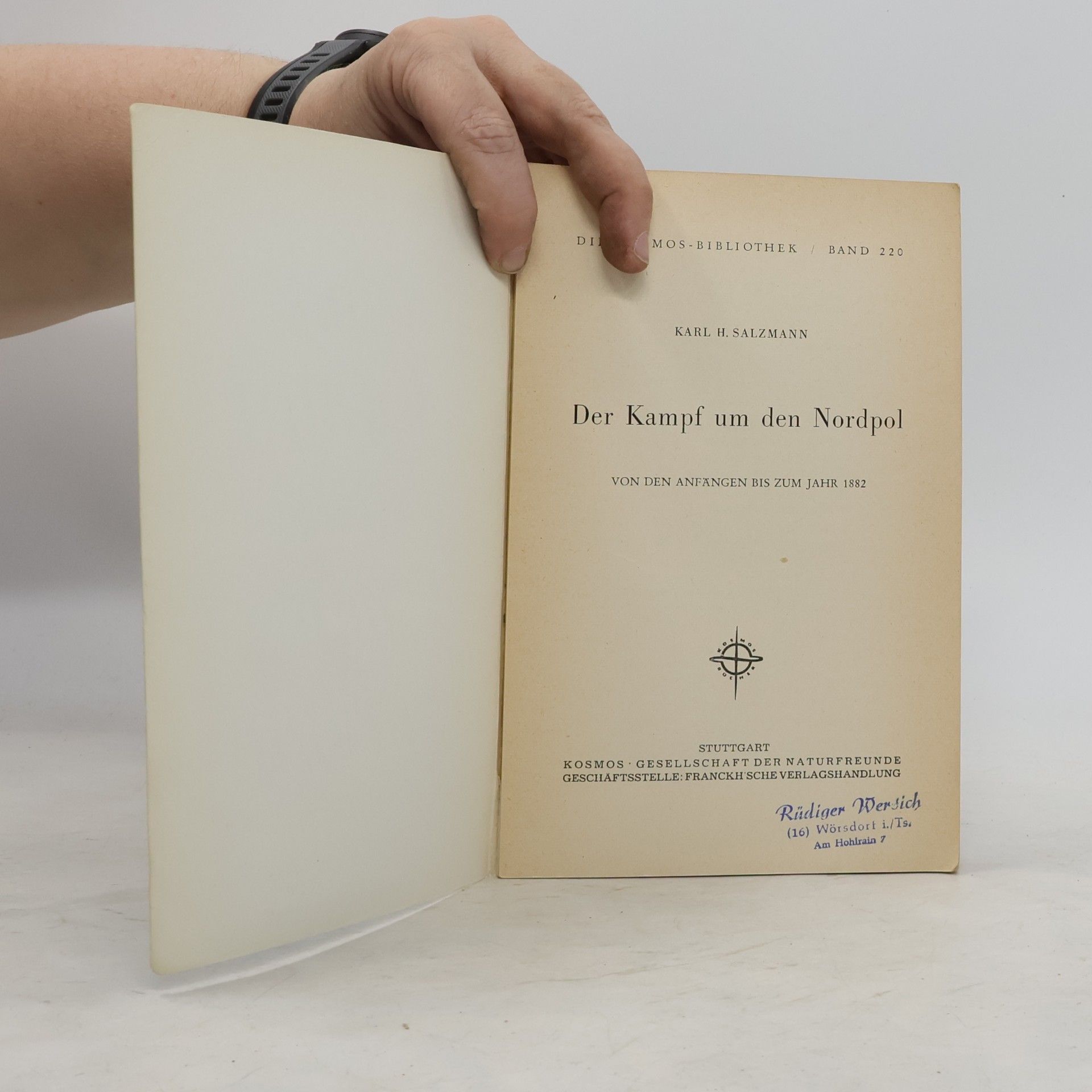 Karl H. Salzmann Der Kampf um den Nordpol. Von den Anfängen bis zum Jahre 1882