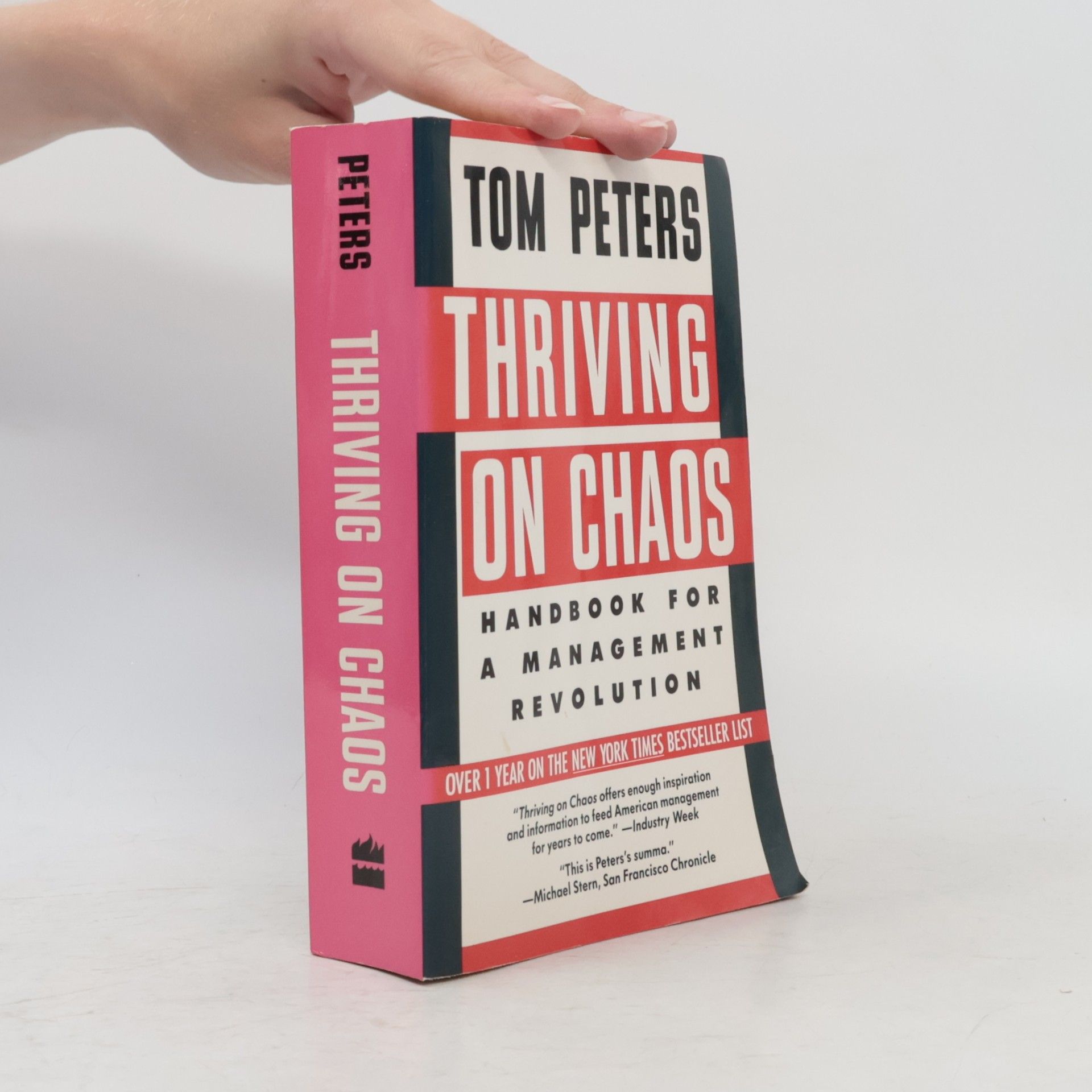 Thomas J. Peters Thriving on Chaos. Handbook for a Management Revolution