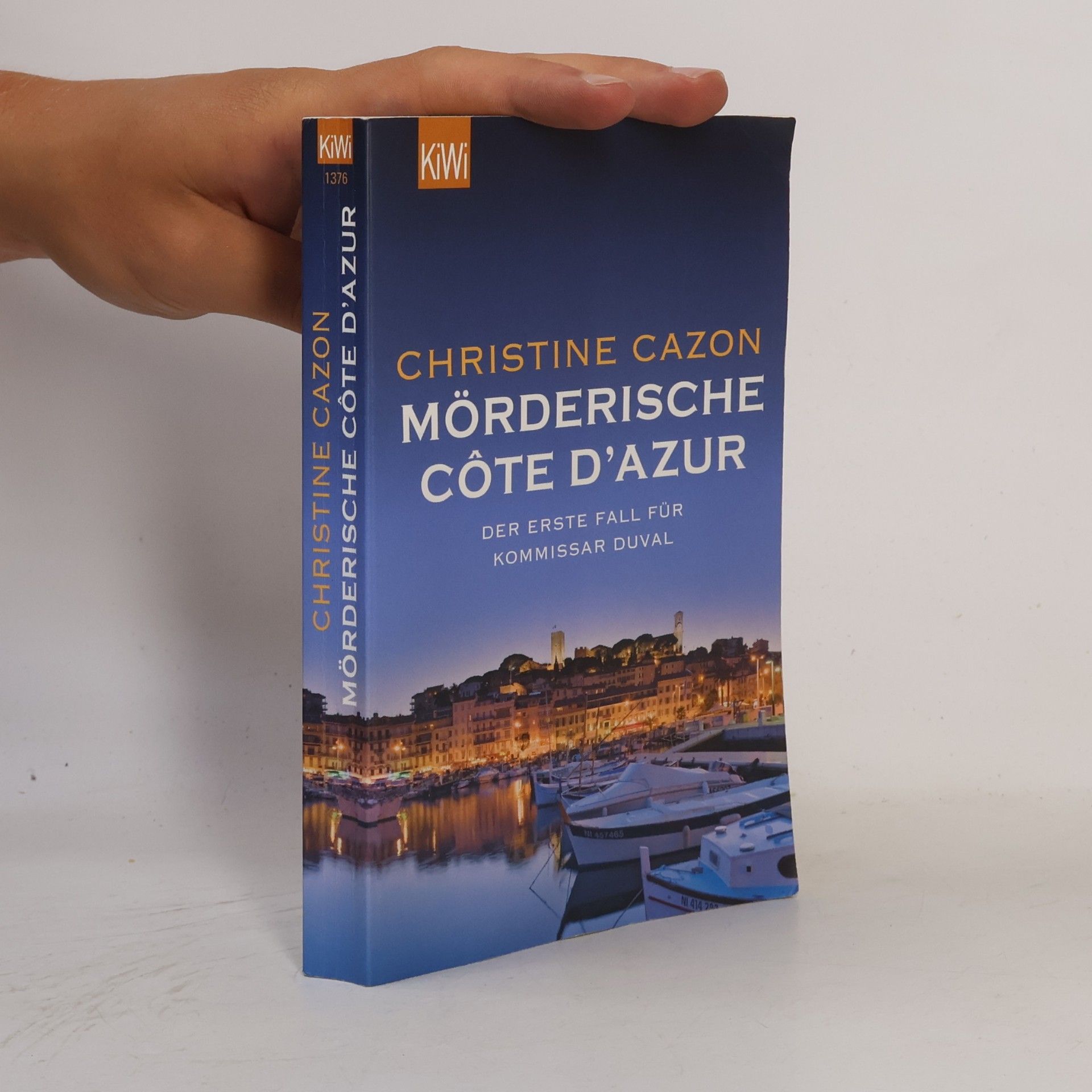 Christine Cazon Mörderische Côte d'Azur. Der erste Fall für Kommissar Duval